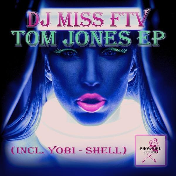 DJ Miss - Tom Jones