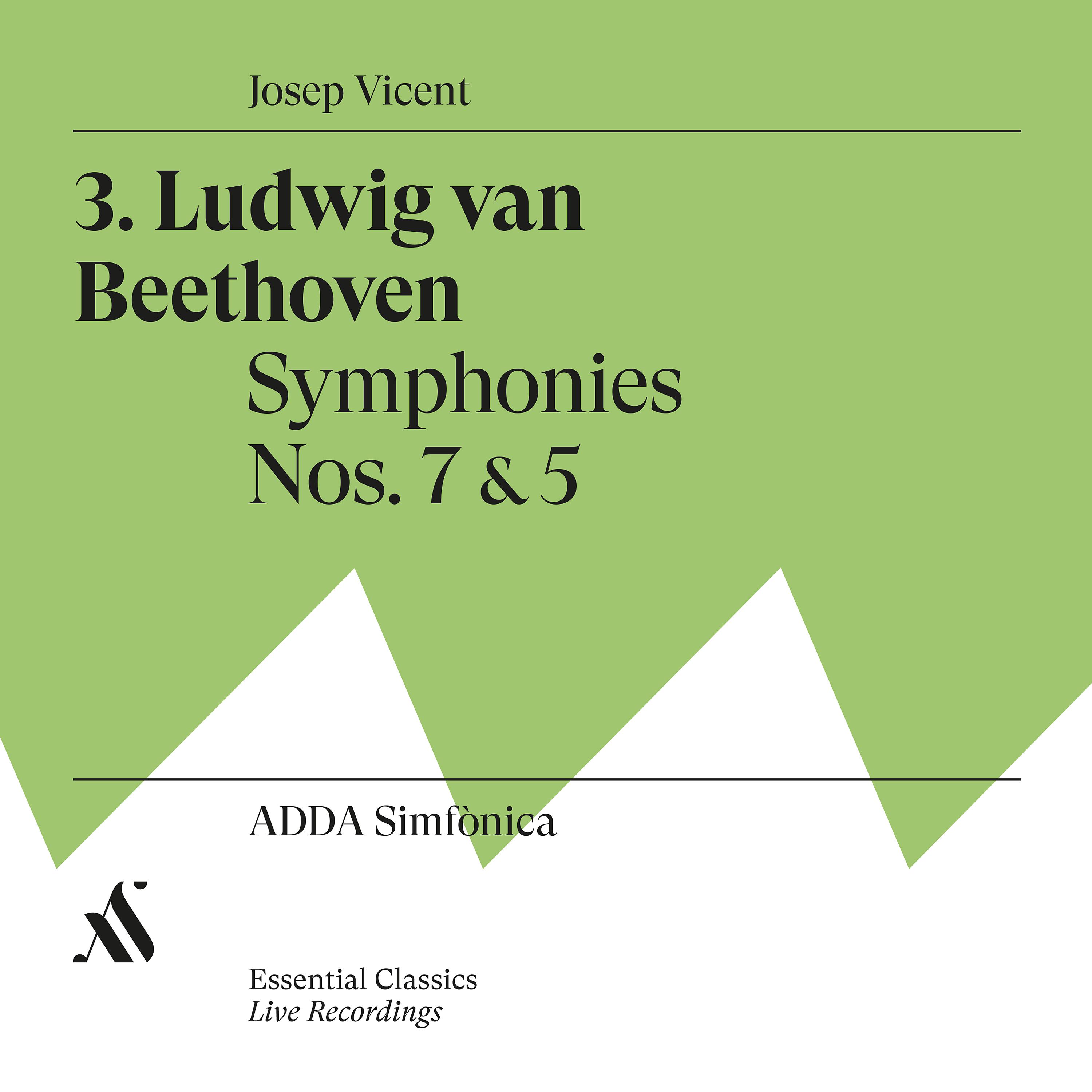 Постер альбома Ludwig van Beethoven. Symphonies Nos. 7&5