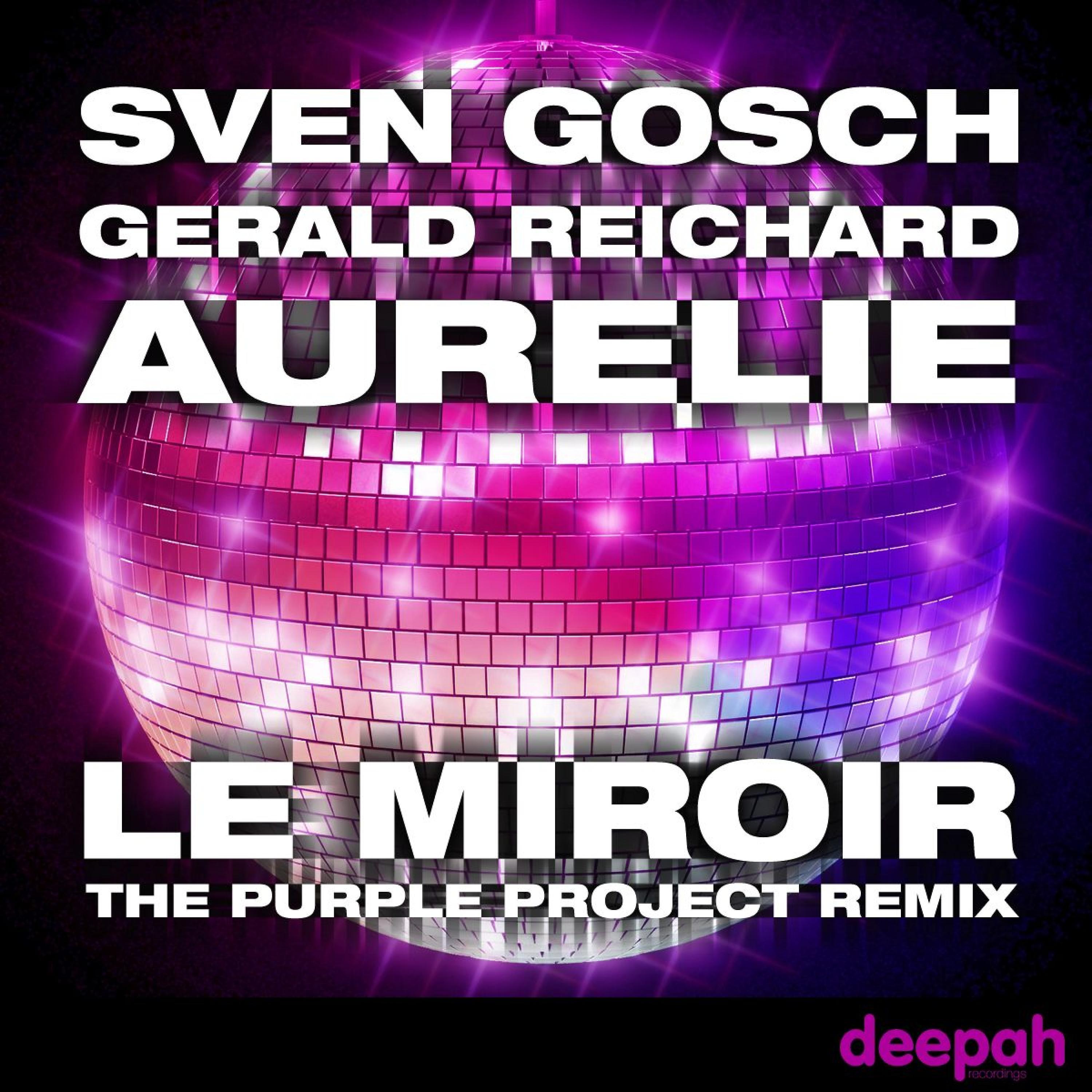 Постер альбома Le Miroir - The Purple Project Remix