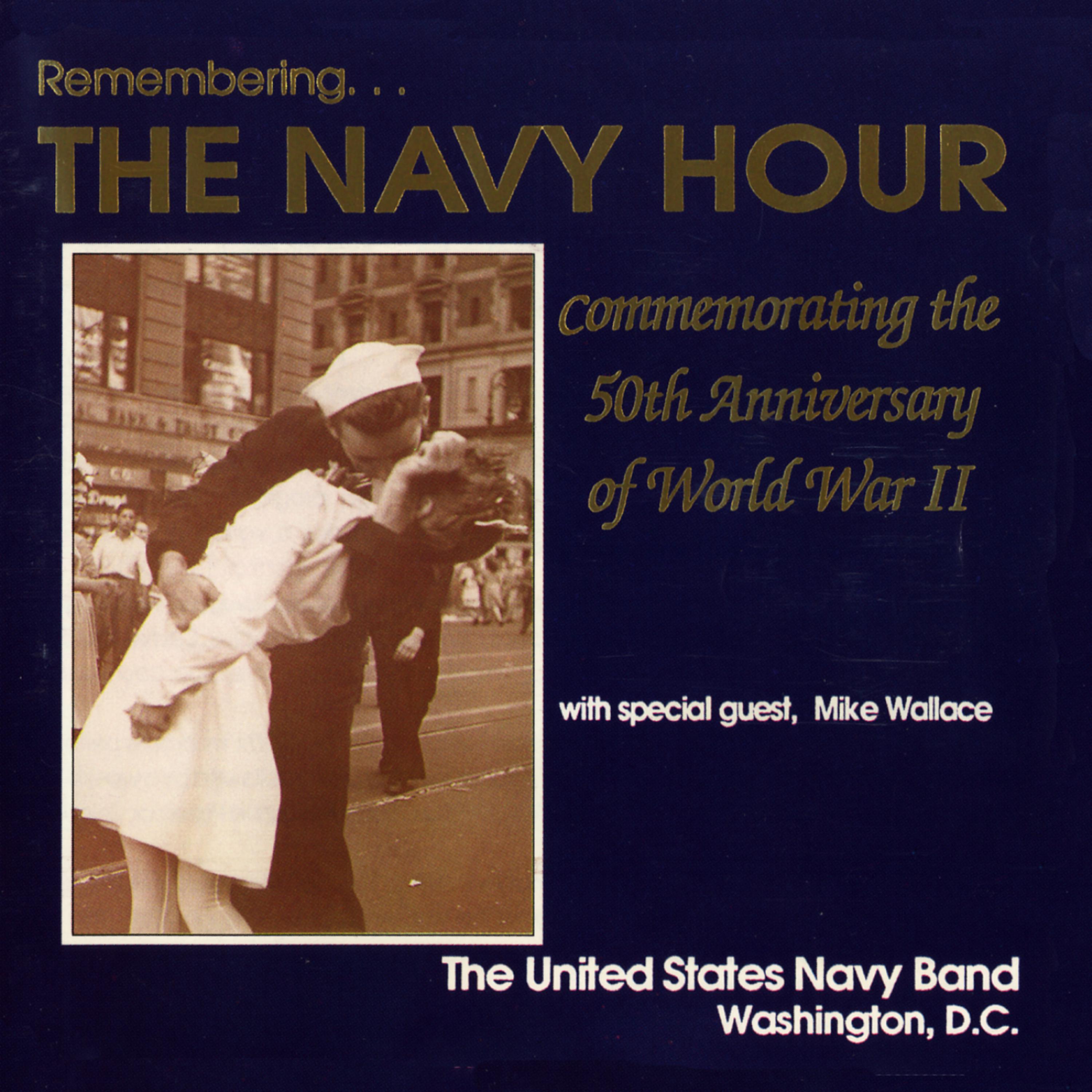 Постер альбома Remembering The Navy Hour