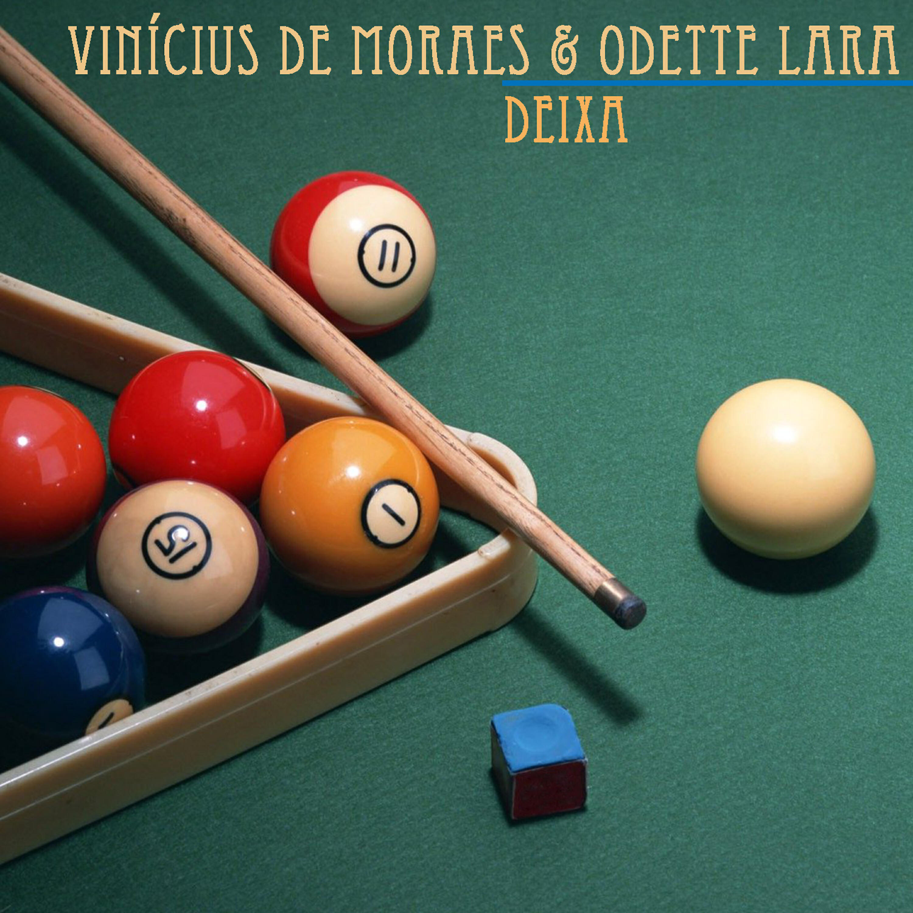 Vinicius De Moraes - Deixa