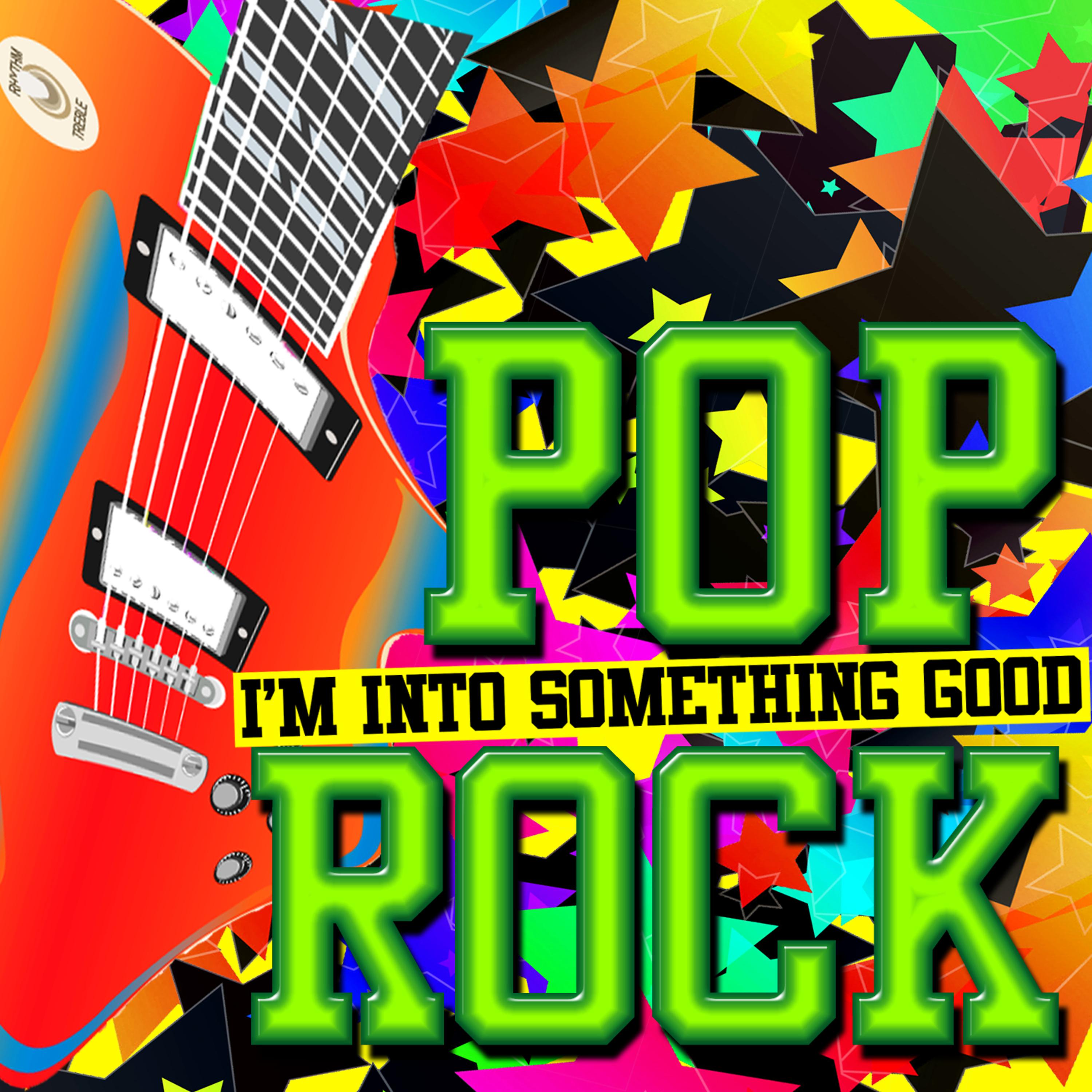 Постер альбома I'm into Something Good: Pop Rock