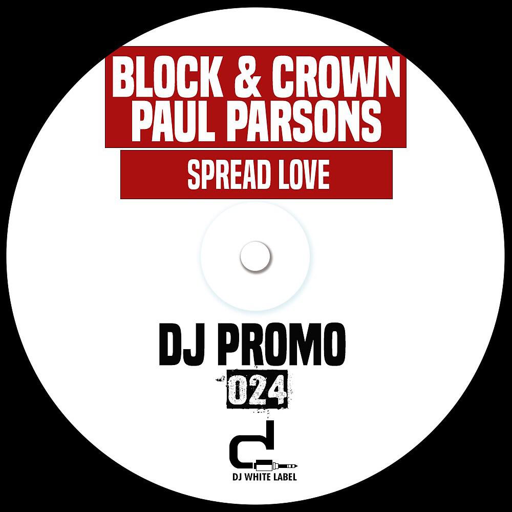 Paul Parsons - Spread Love (Original Mix)