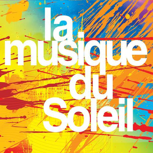 Постер альбома La Musique Du Soleil