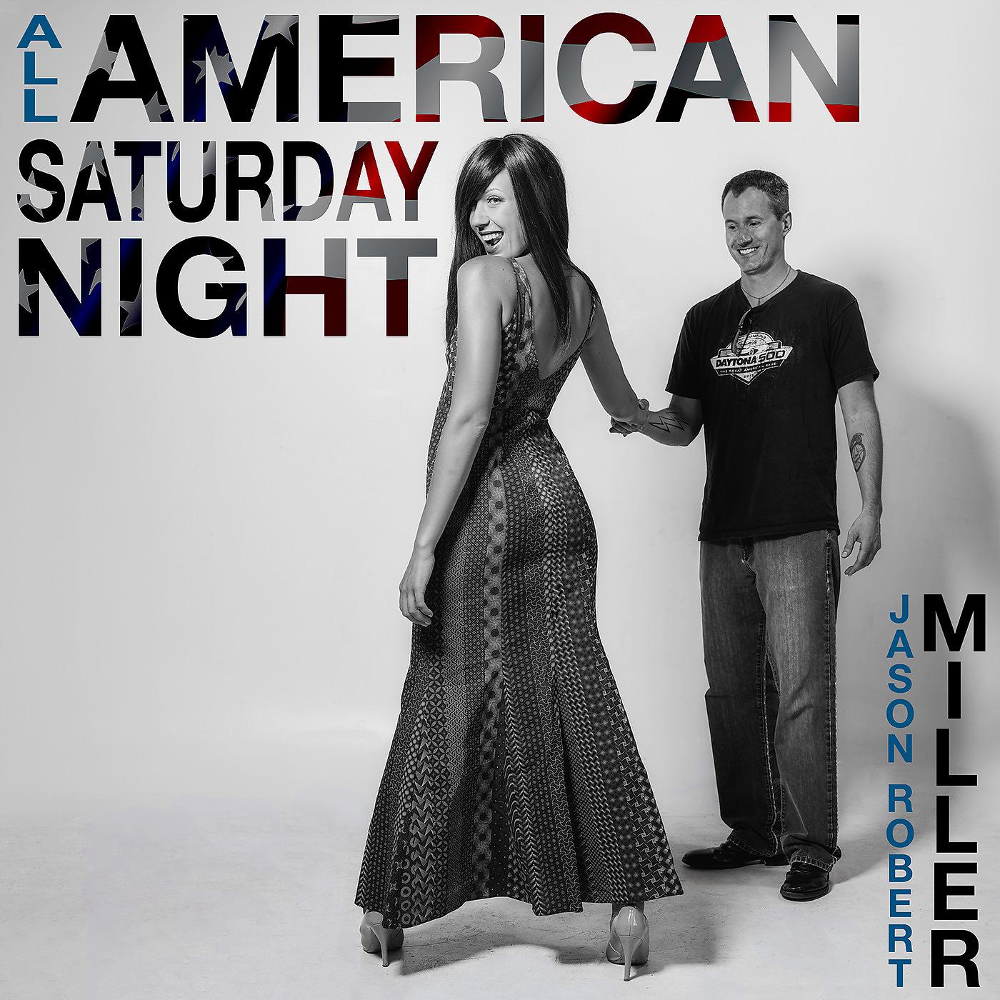 Постер альбома All American Saturday Night