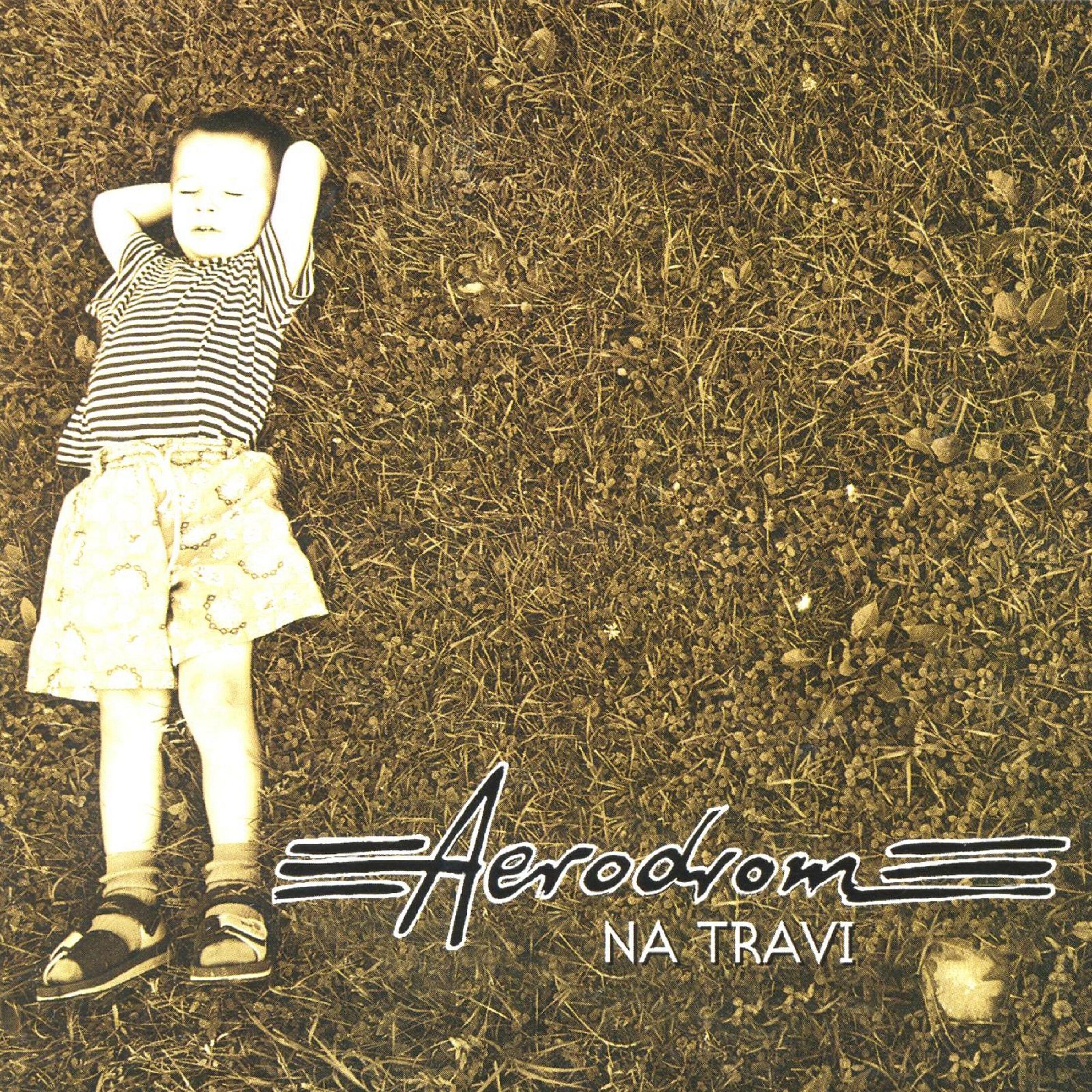 Aerodrom - Nebo Će Uz Tebe Stati