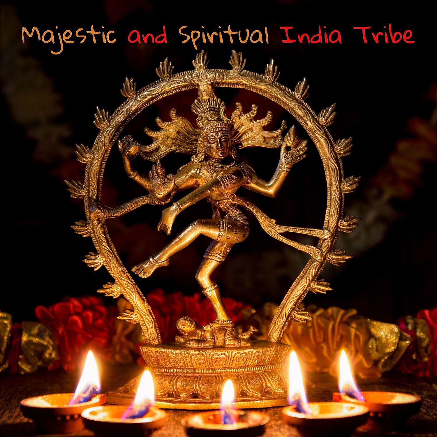 Постер альбома Majestic and Spiritual India Tribe