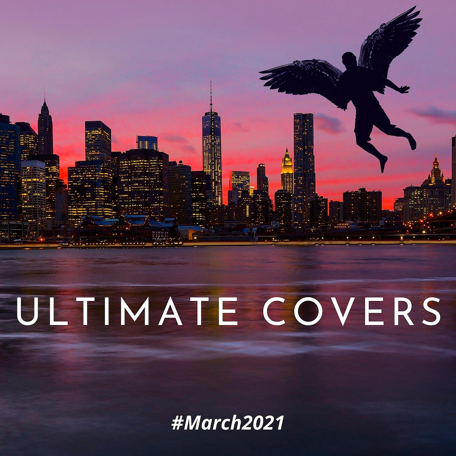 Постер альбома Ultimate Covers (March 2021)