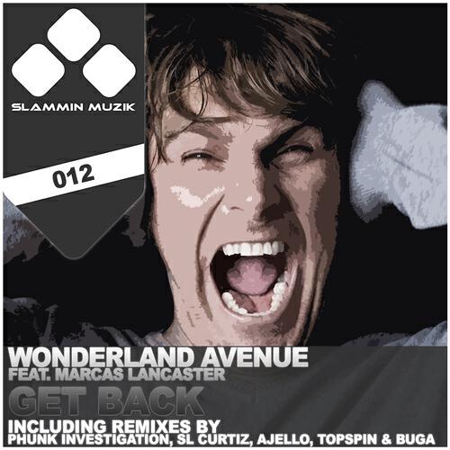 Wonderland Avenue - Get Back (Ajello Mix)