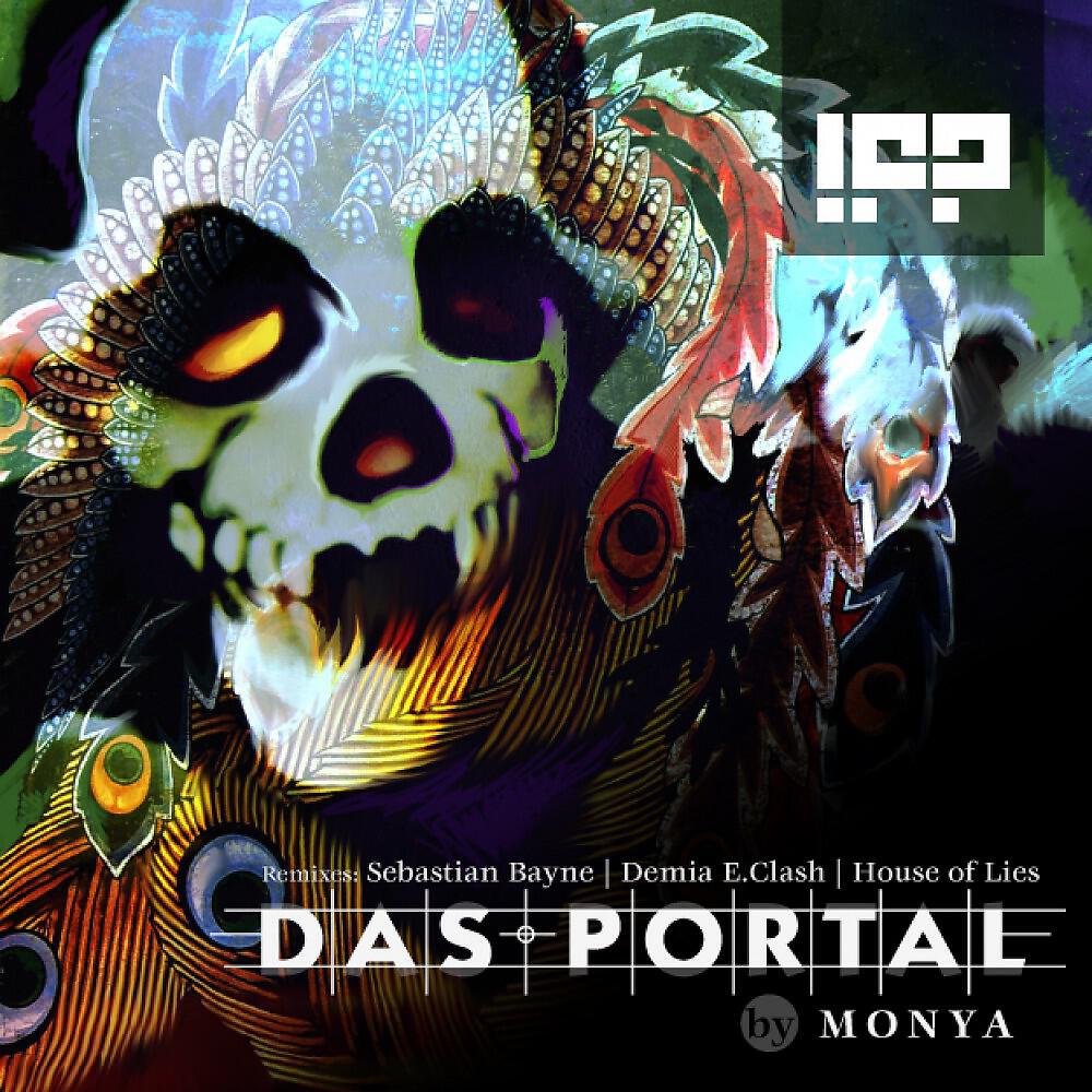 Monya - Das Portal (Demia E.Clash Remix)