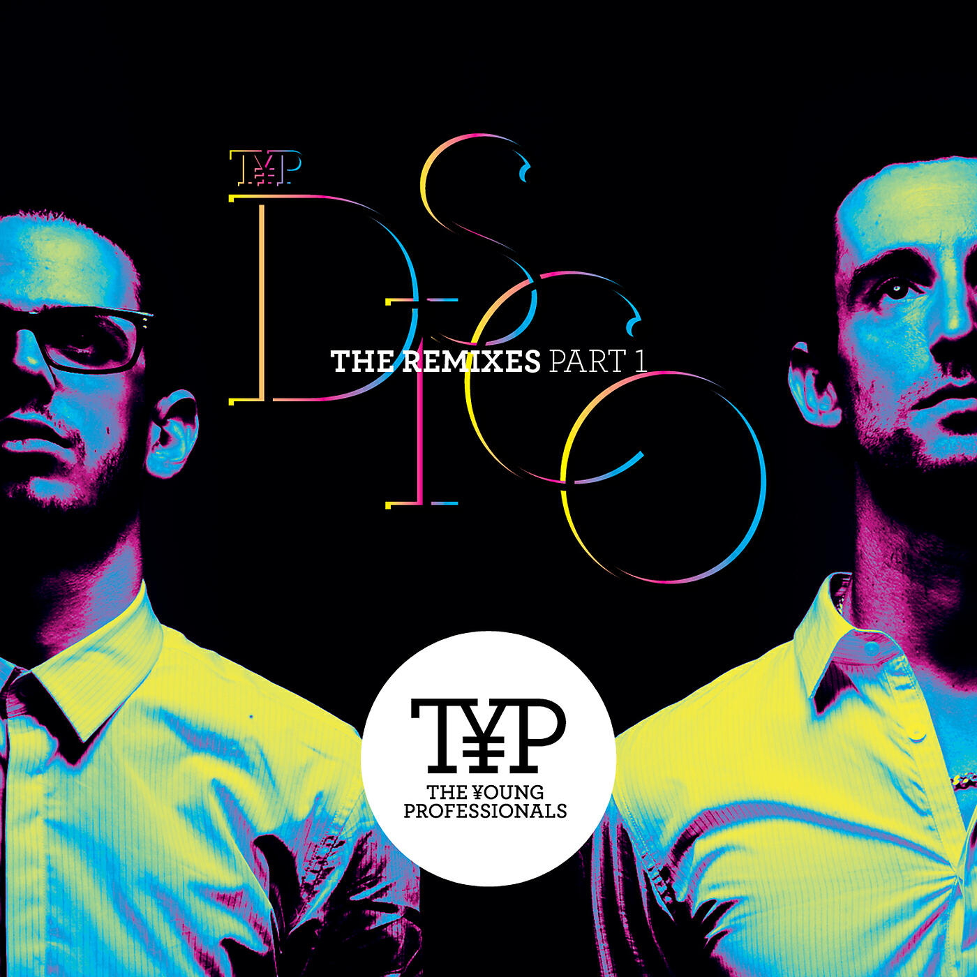 The Young Professionals - TYP DISCO (Yuksek Remix)