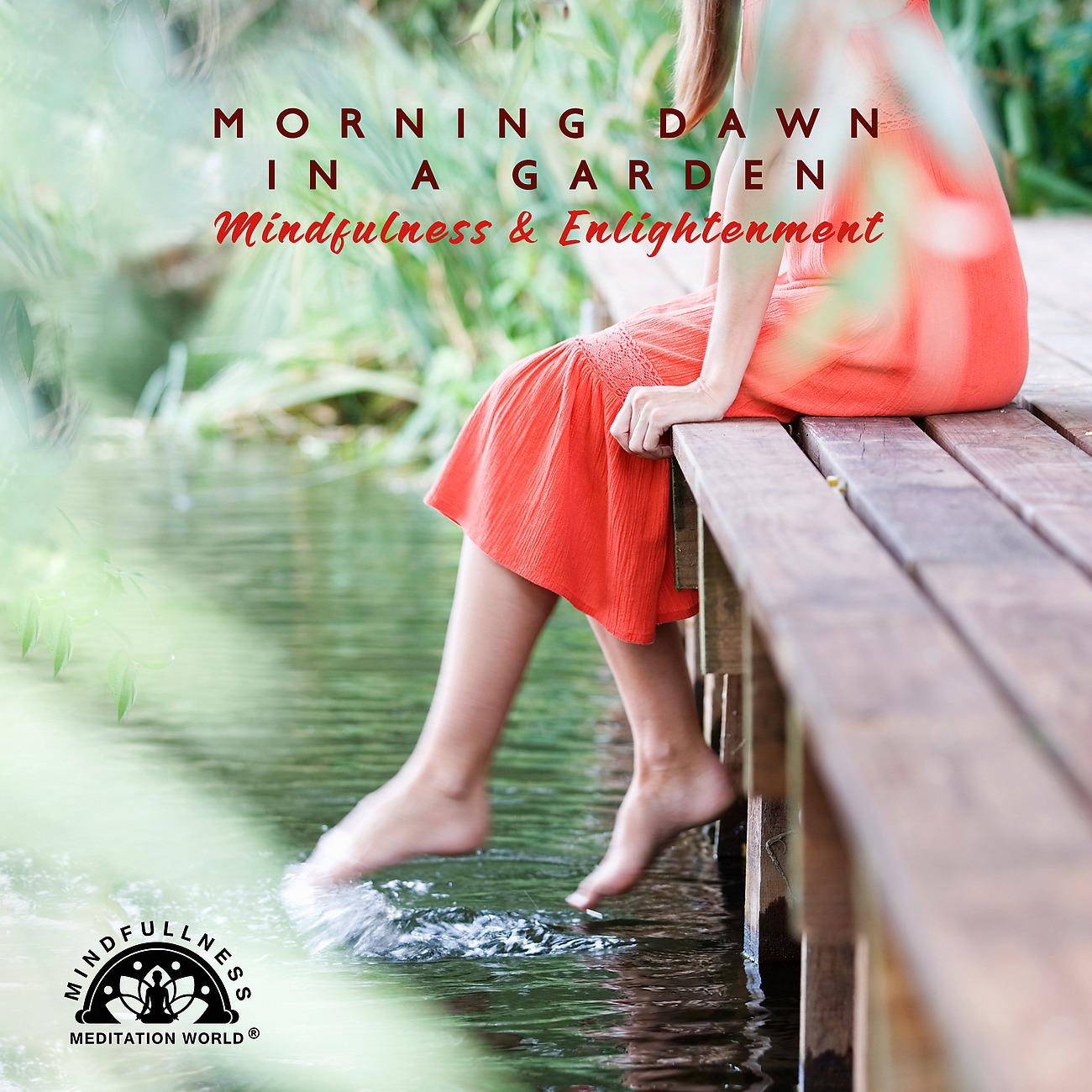 Постер альбома Morning Dawn in a Garden