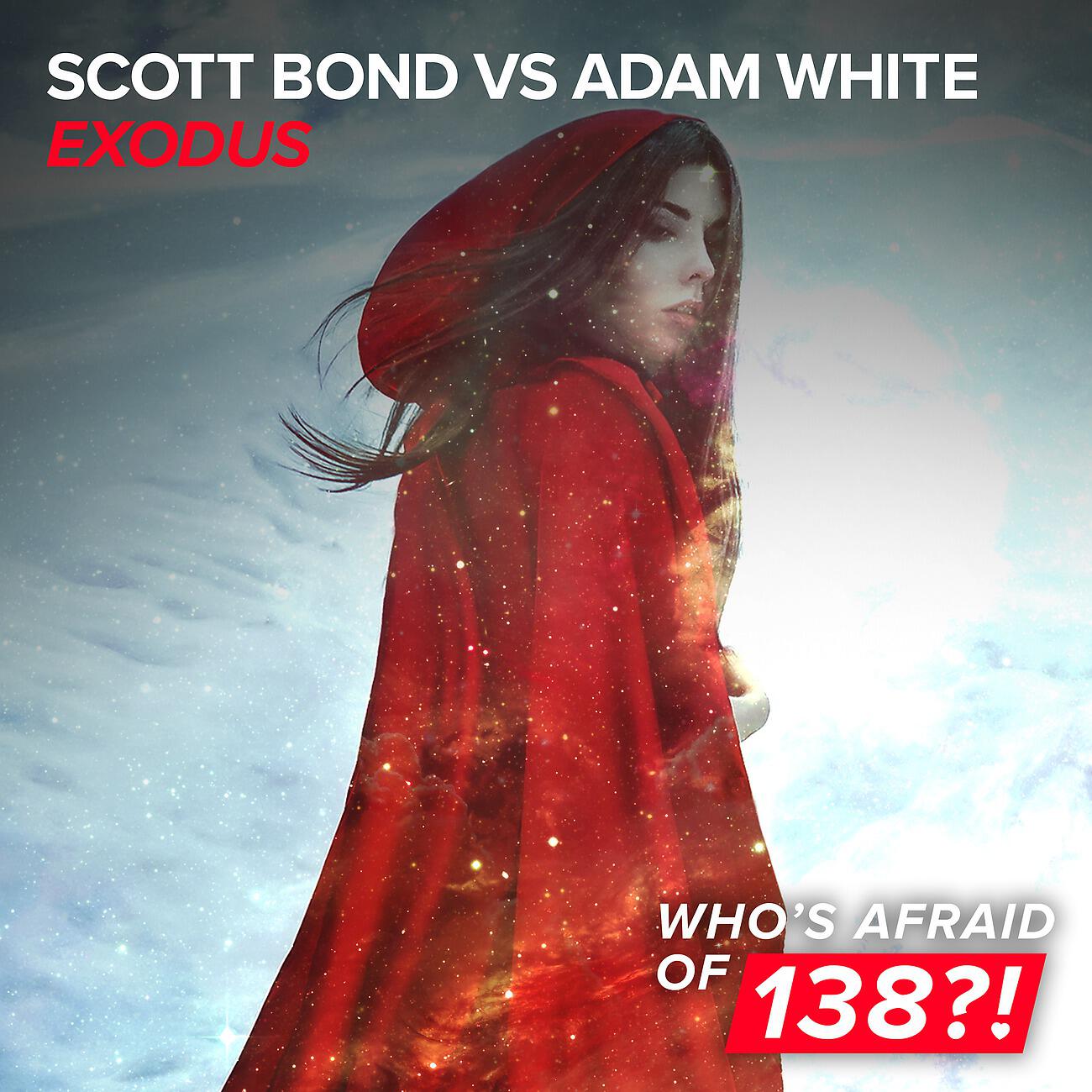 Scott Bond - Exodus (Scott Bond & Charlie Walker Extended Remix)