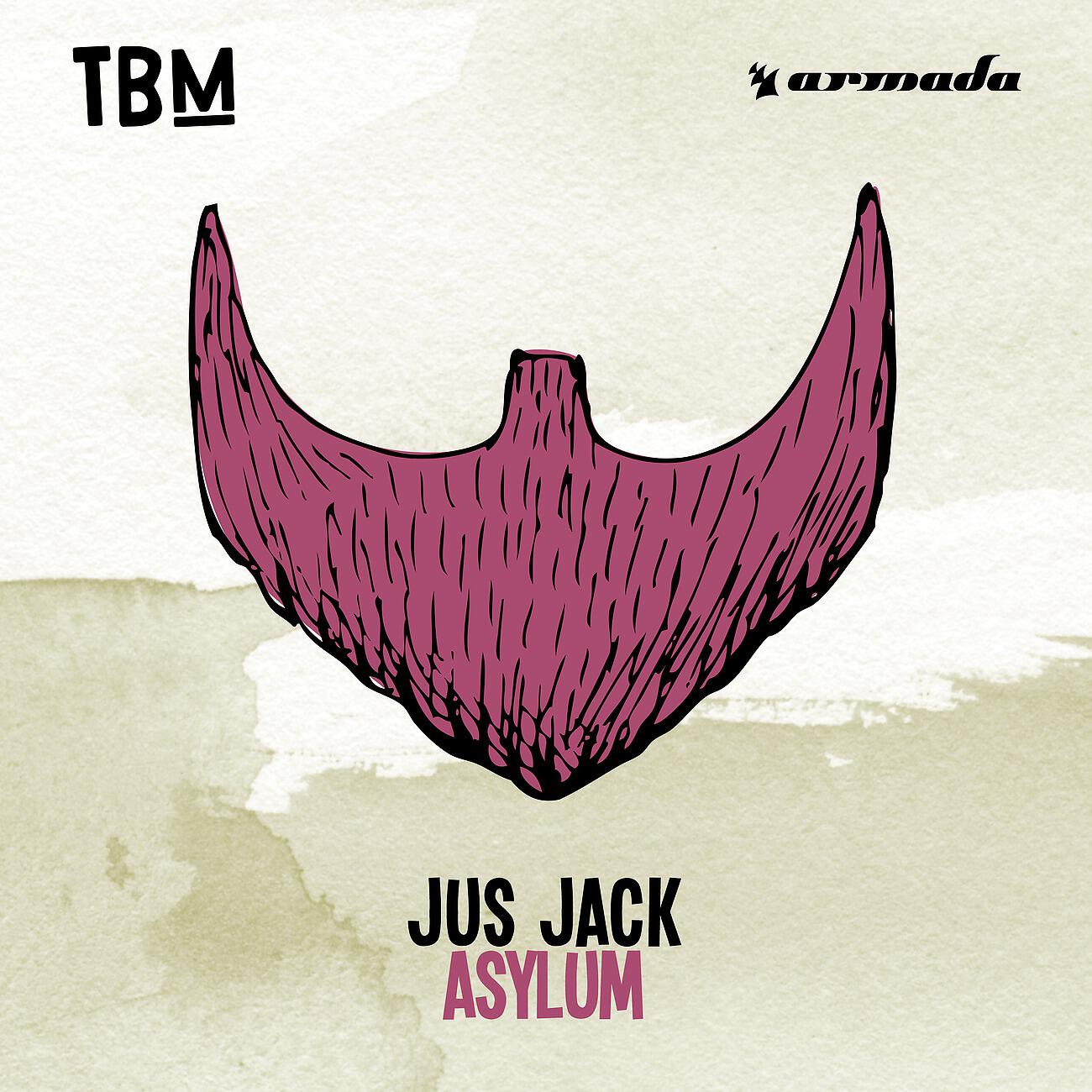 Jus Jack - Asylum
