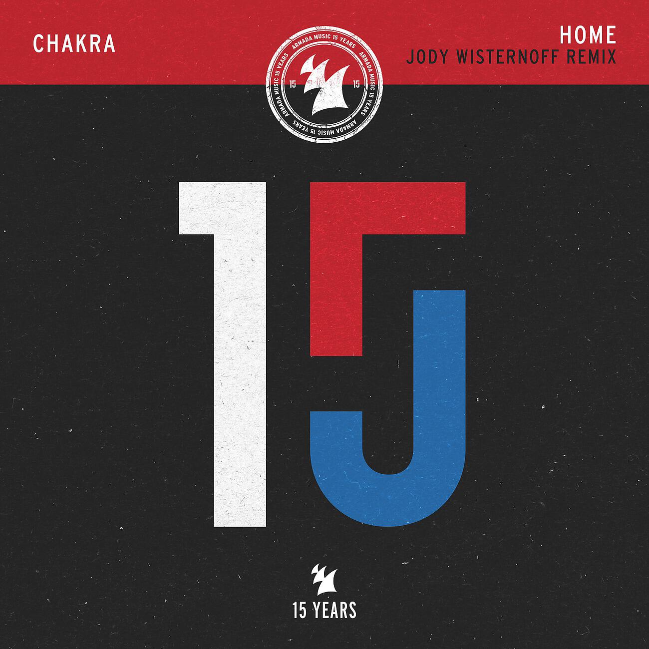 Chakra - Home (Jody Wisternoff Extended Remix)