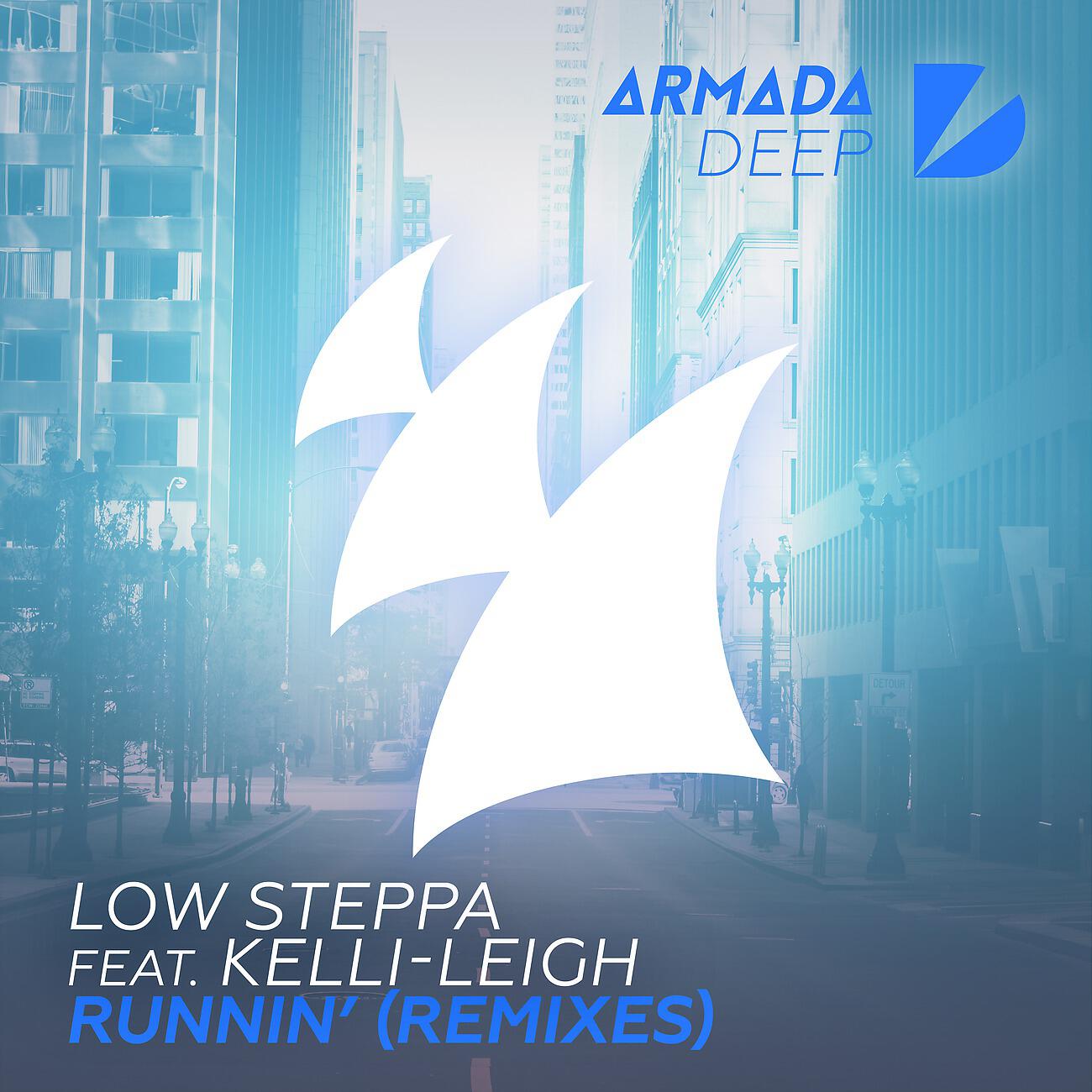 Low Steppa - Runnin' (Wez Saunders Remix)