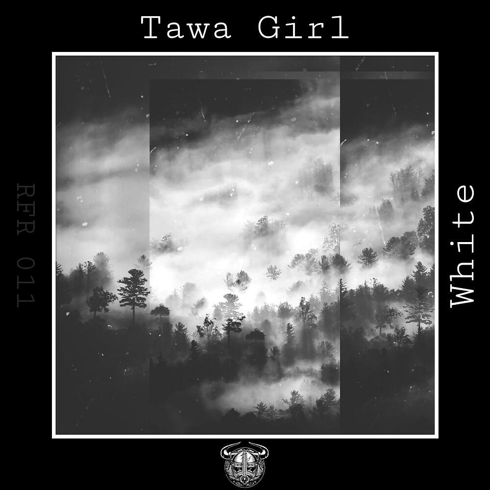 Tawa Girl - White (System of Ice Remix)