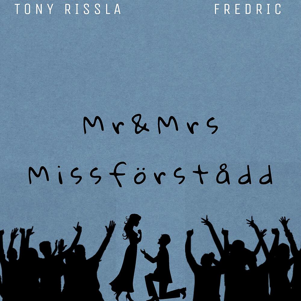 Постер альбома Mr & Mrs Missförstådd
