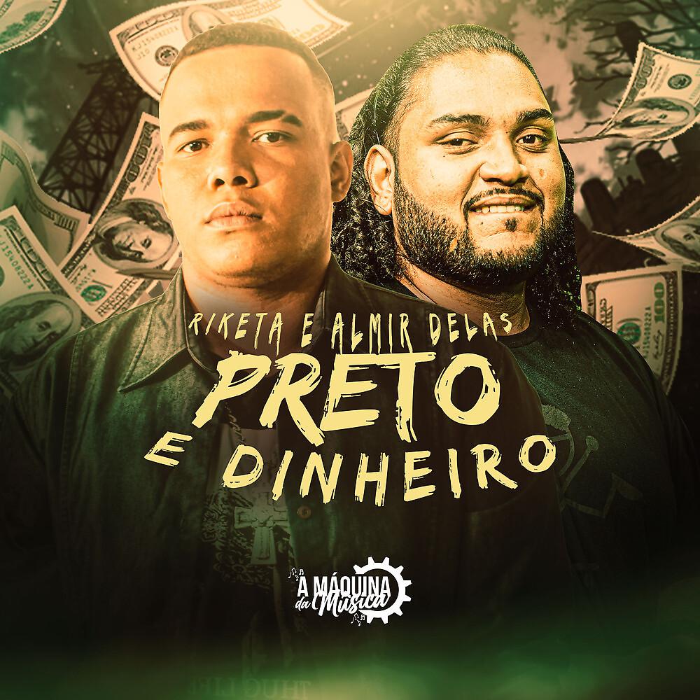 Постер альбома Preto e Dinheiro