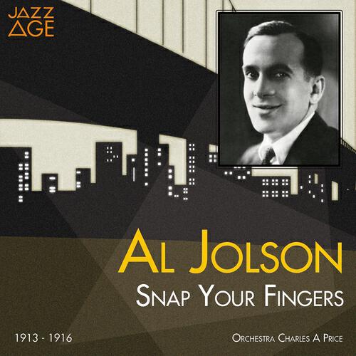 Al Jolson - Down Where the Swanee River Flows