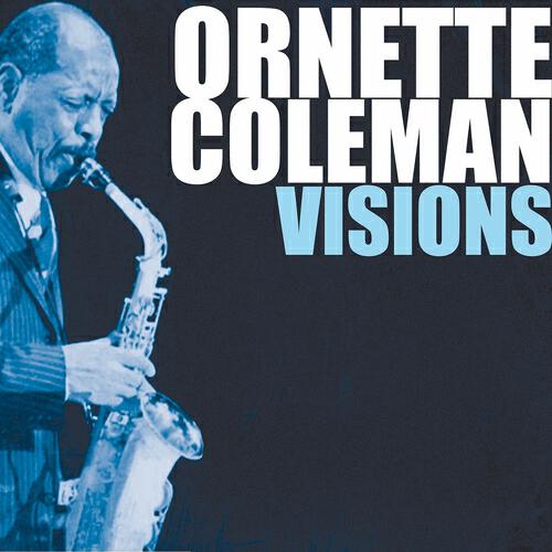Ornette Coleman - Chronology