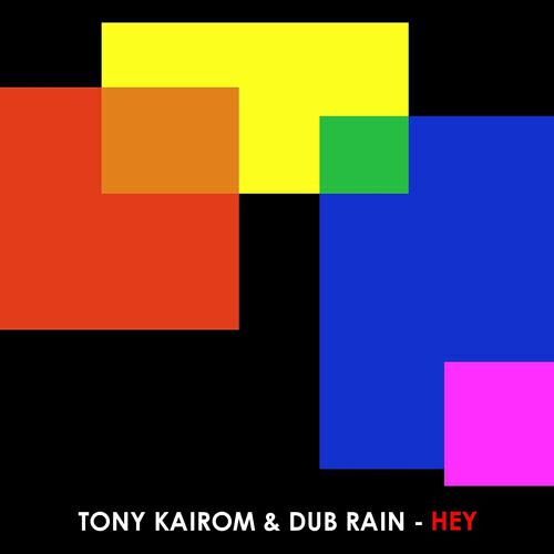 Tony Kairom - Hey (Angelo Dore Remix)