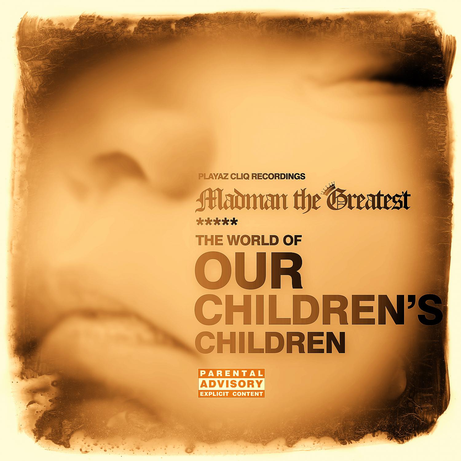 Постер альбома The World of Our Children's Children