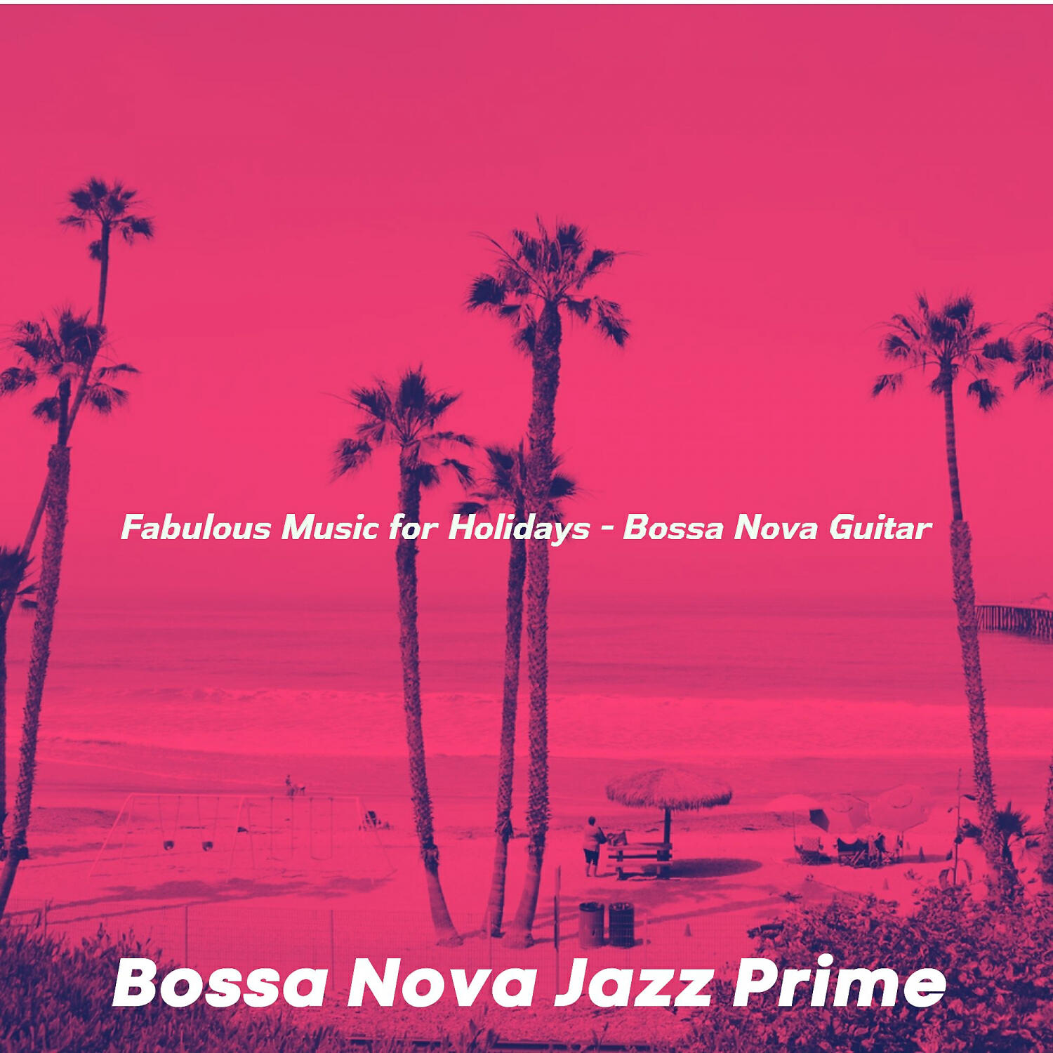 Bossa Nova Jazz Prime - Spacious Ambience for Tropical Getaways