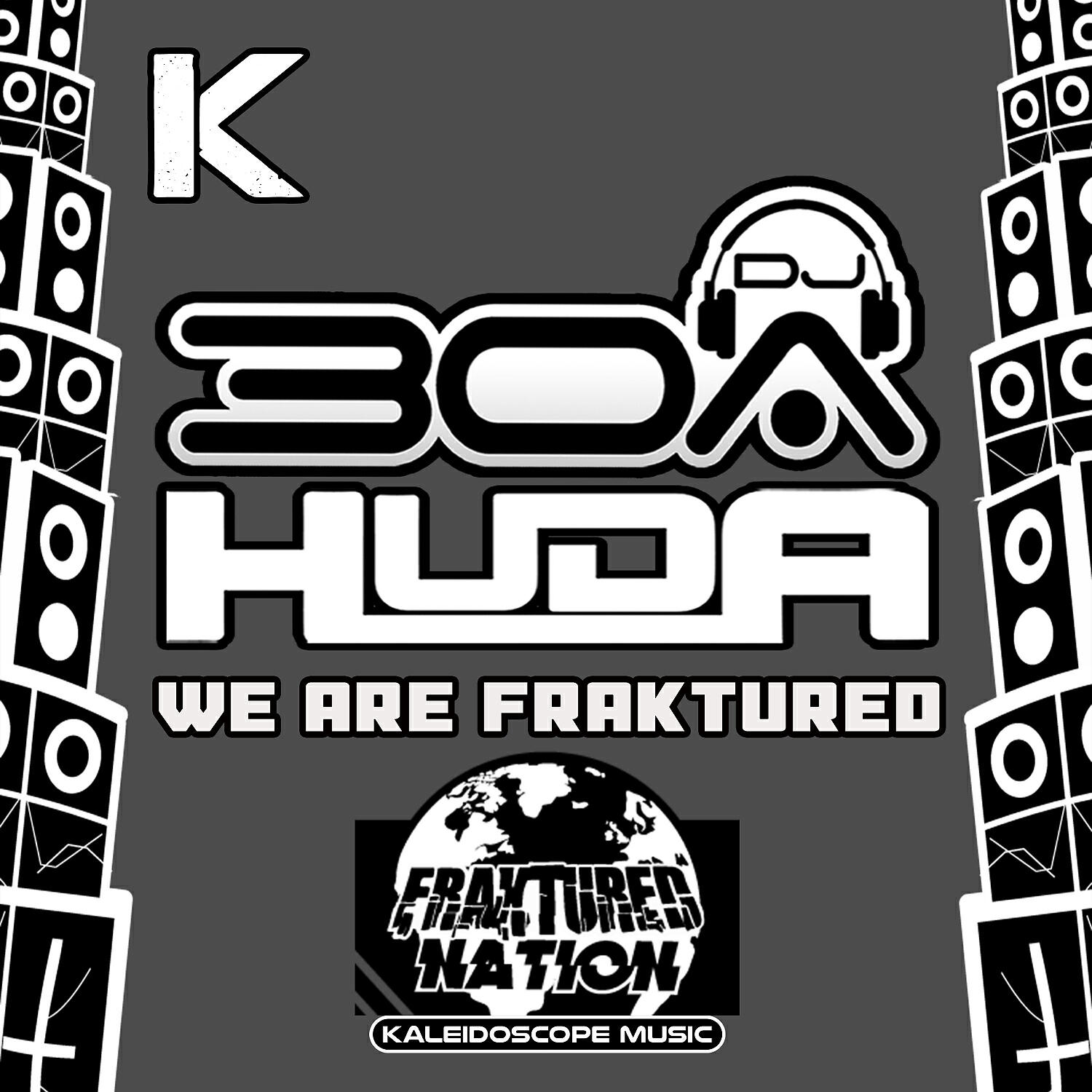 DJ30A - We Are Fraktured