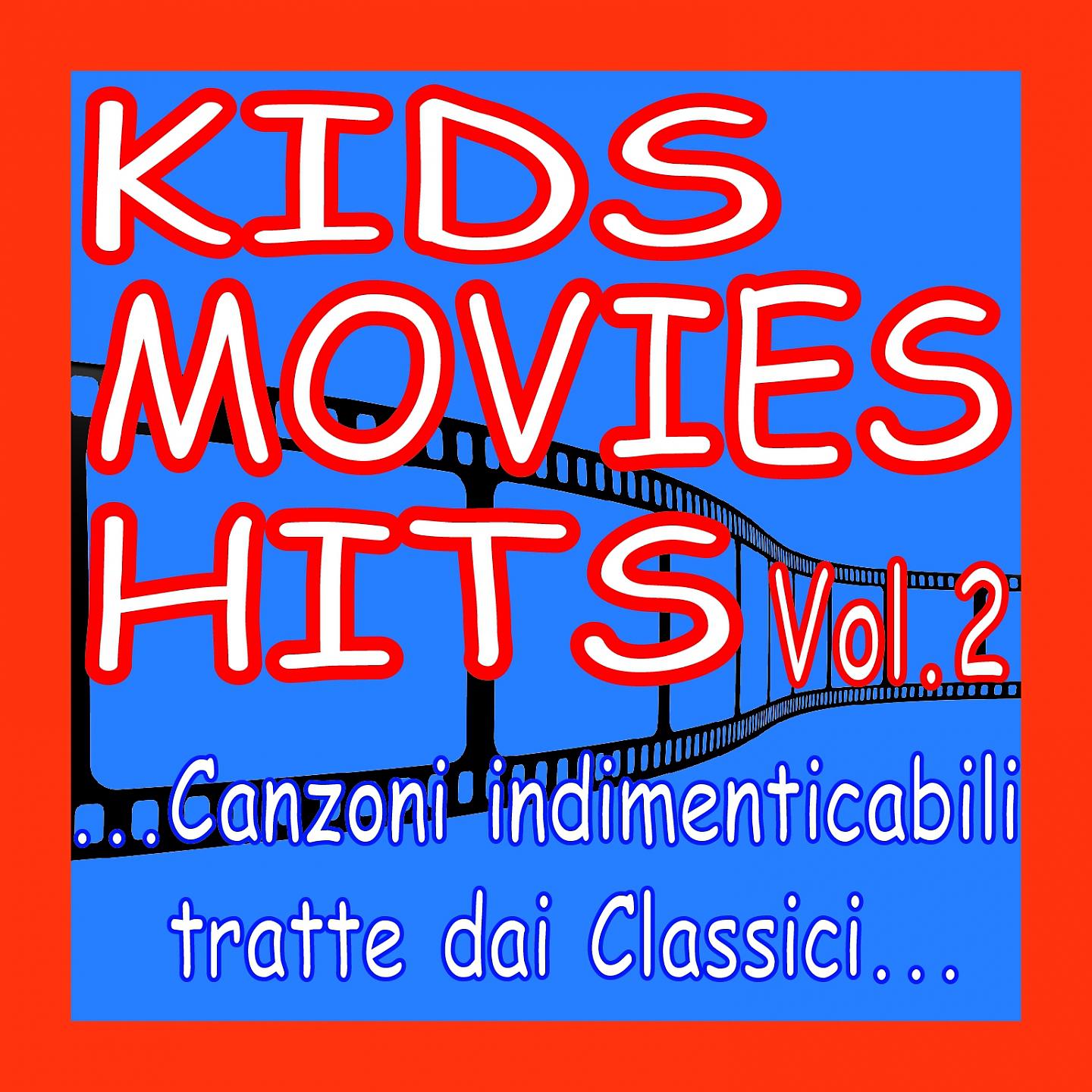 Постер альбома Kids Movies Hits, Vol. 2