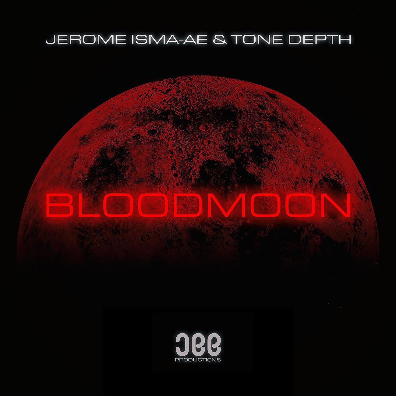 Jerome Isma-Ae - Bloodmoon
