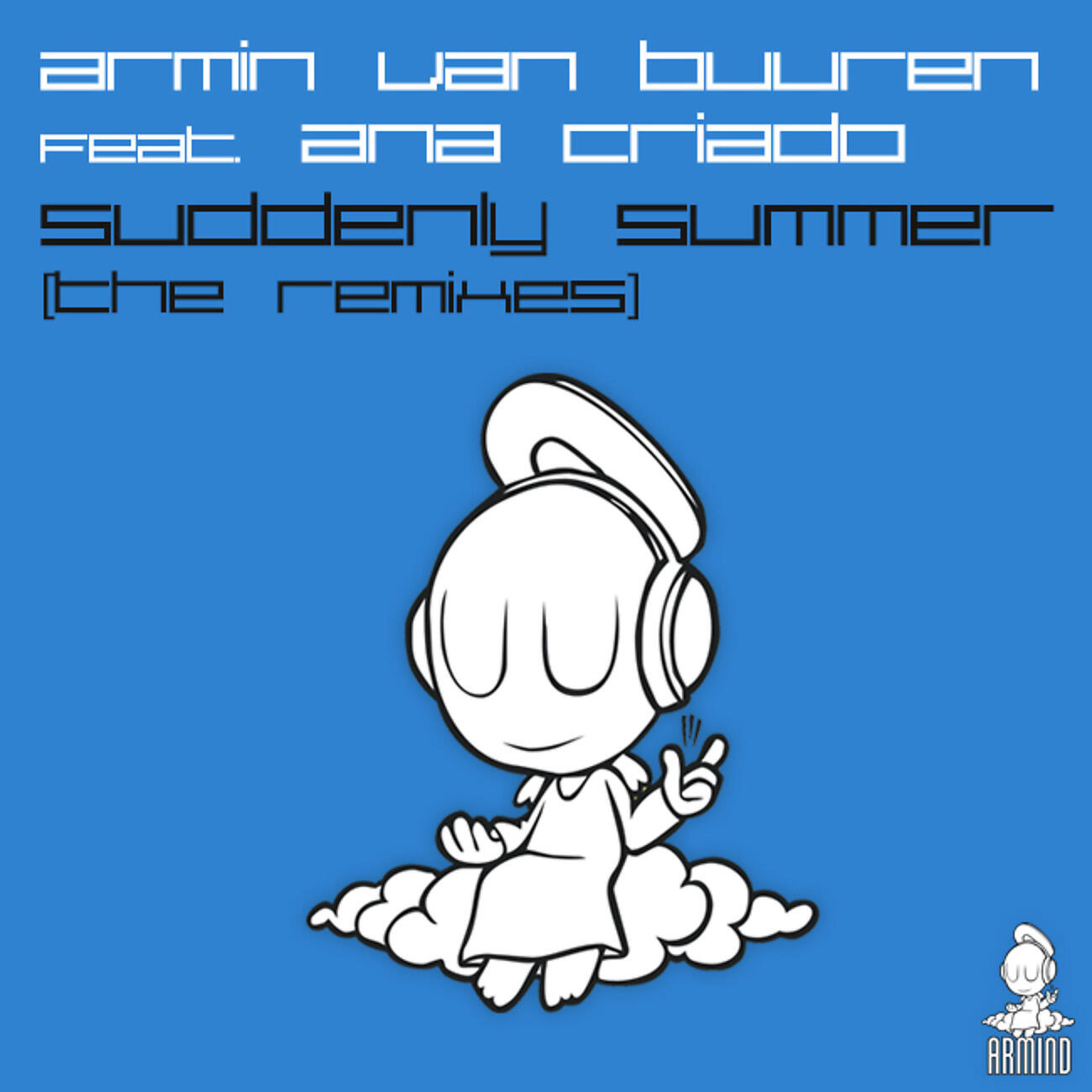 Armin Van Buuren - Suddenly Summer (Heatbeat Remix)