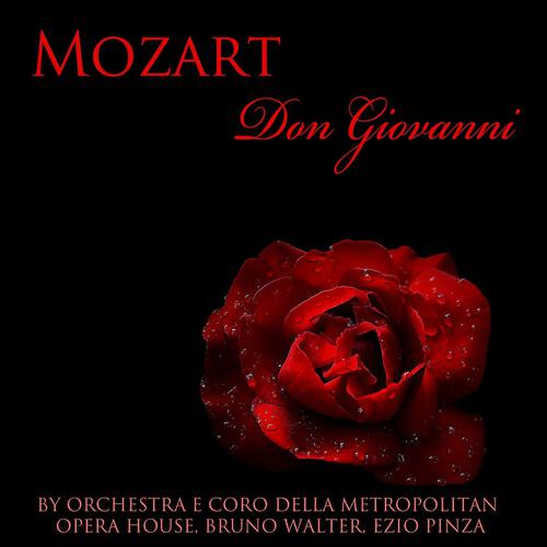 Orchestra Della Metropolitan Opera House - Don Giovanni: Scene 4 - Act I -