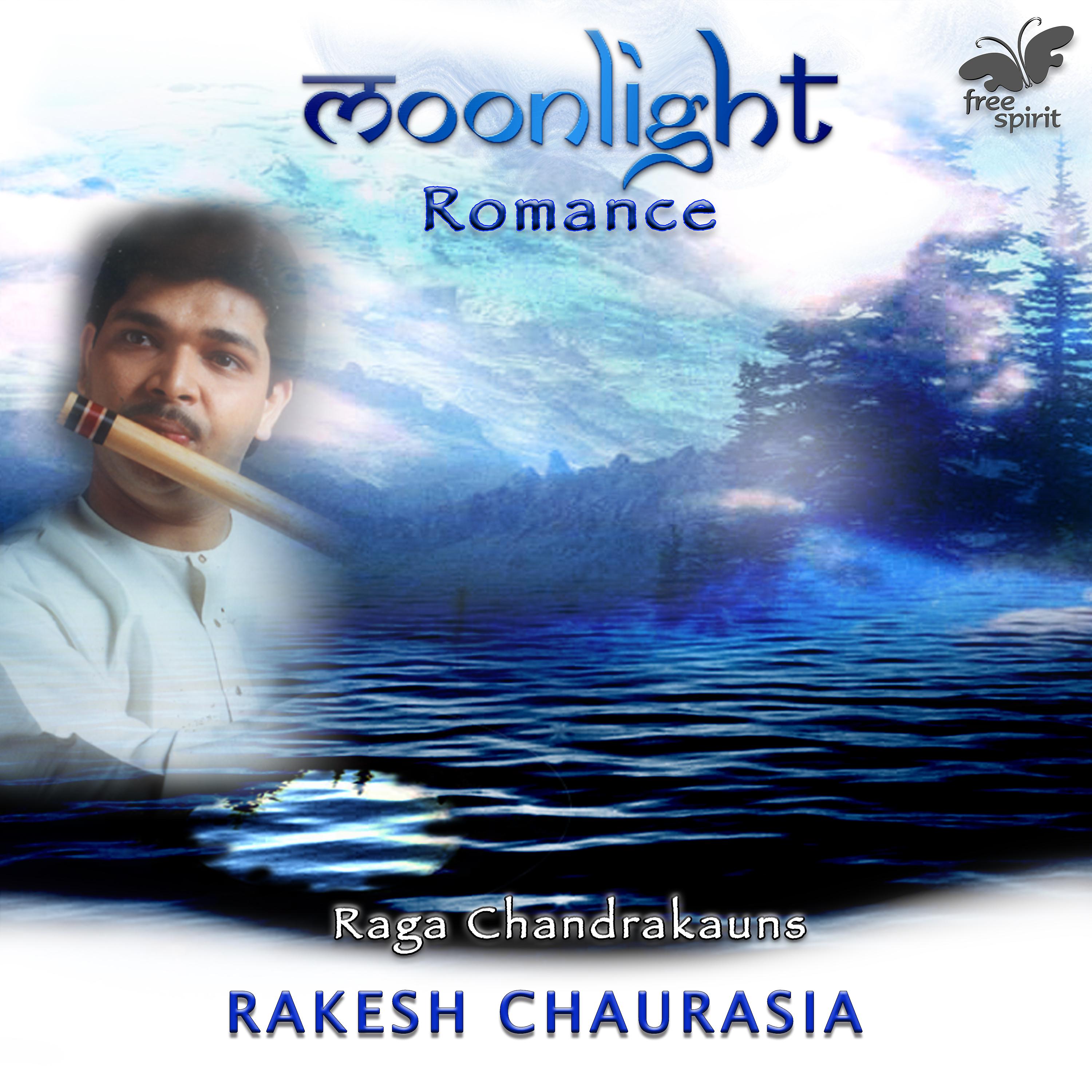 Постер альбома Moonlight Romance - Raga Chandrakauns