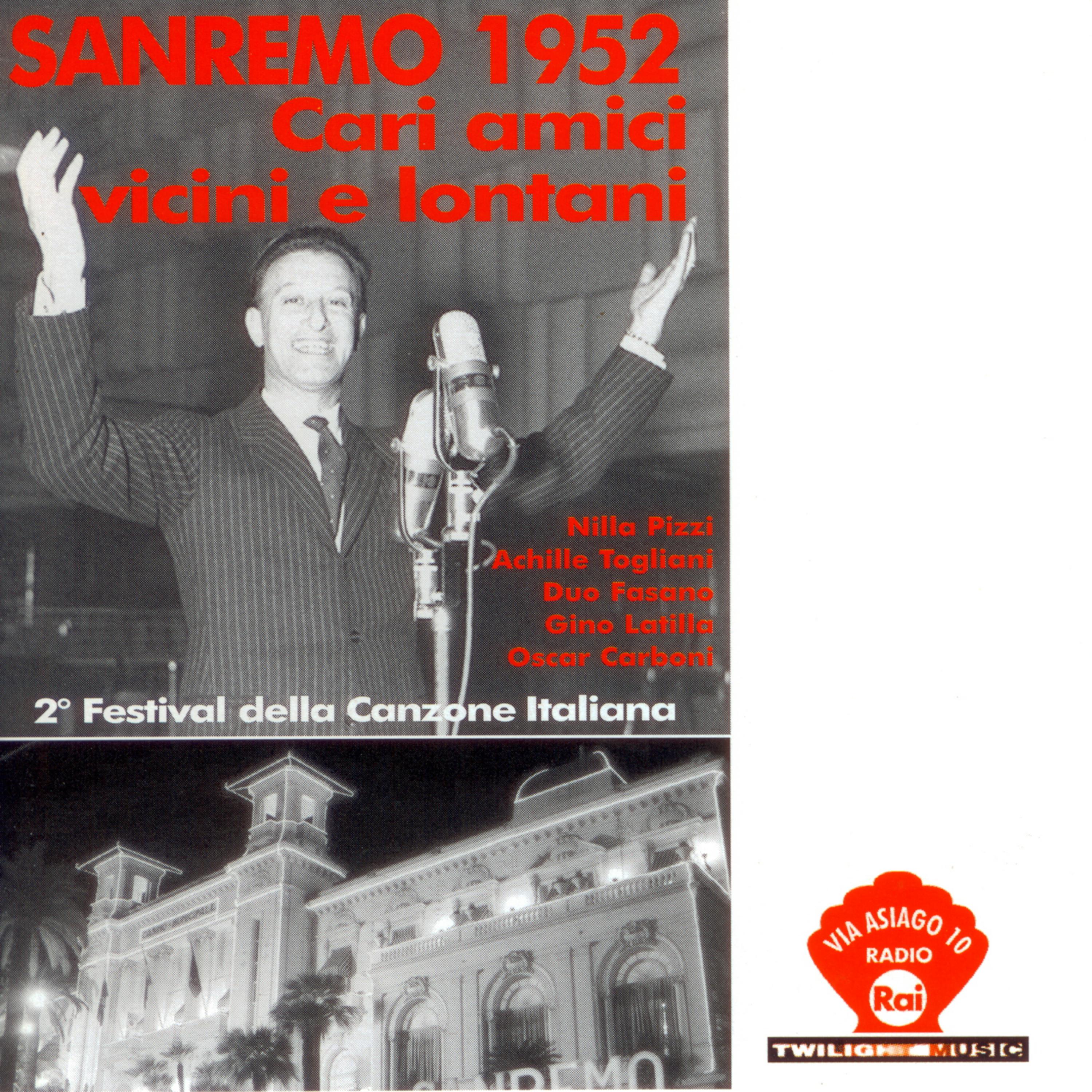 Постер альбома Sanremo 1952 - Cari Amici Vicini e Lontani