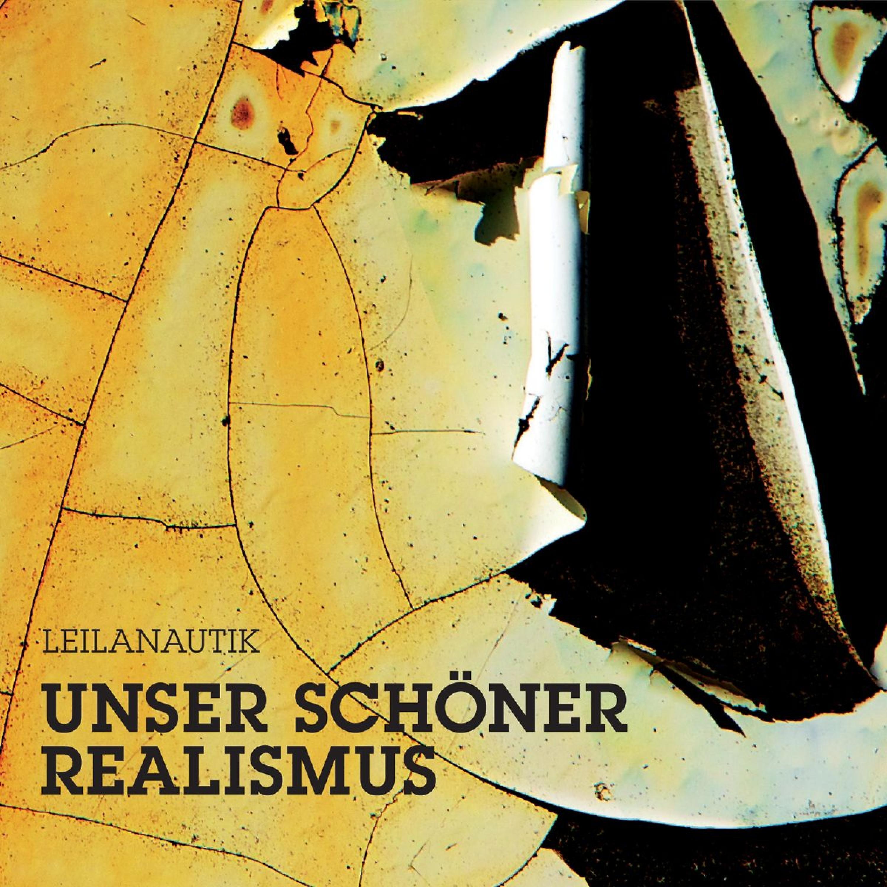 Постер альбома Unser Schöner Realismus