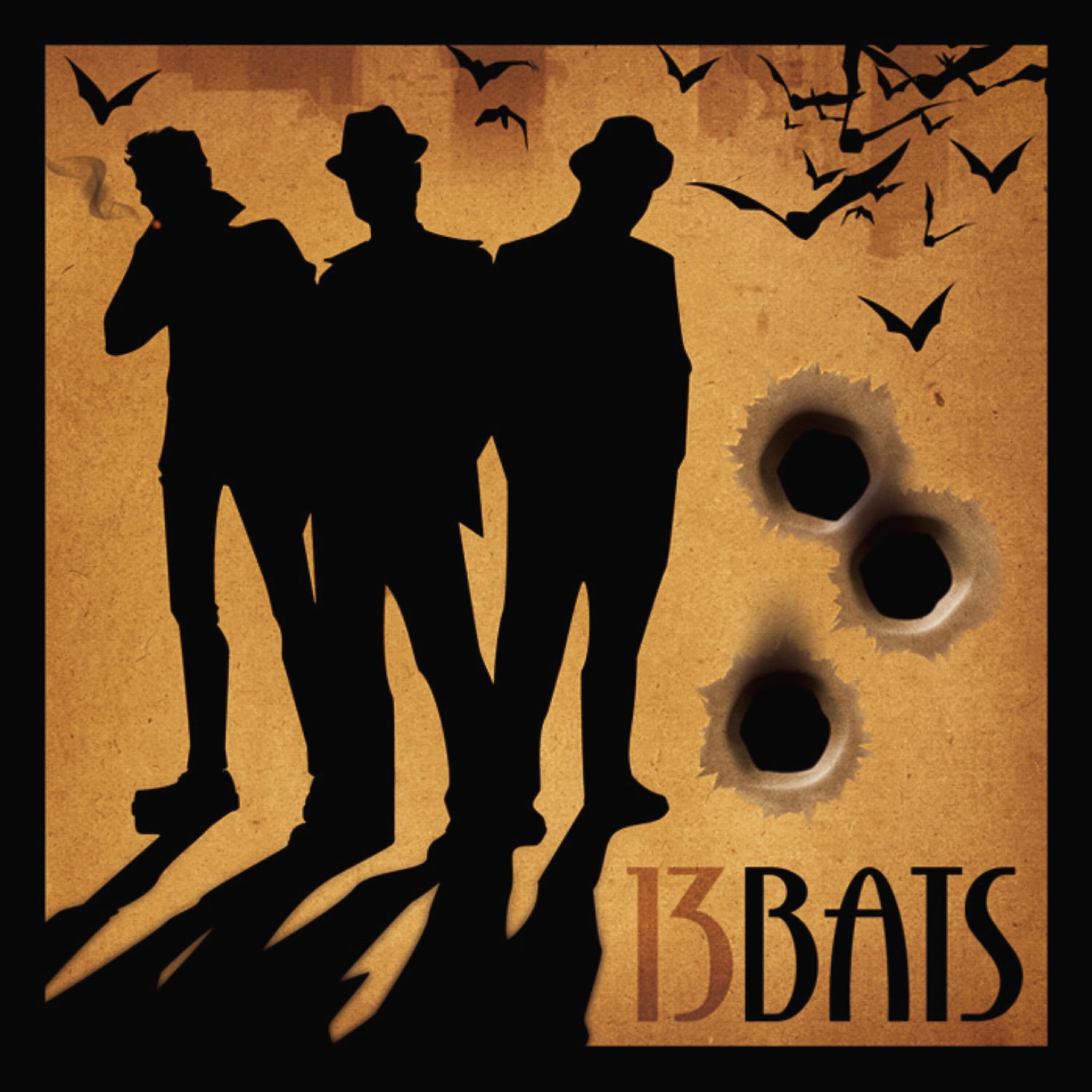 13 Bats - Run Goodfellas