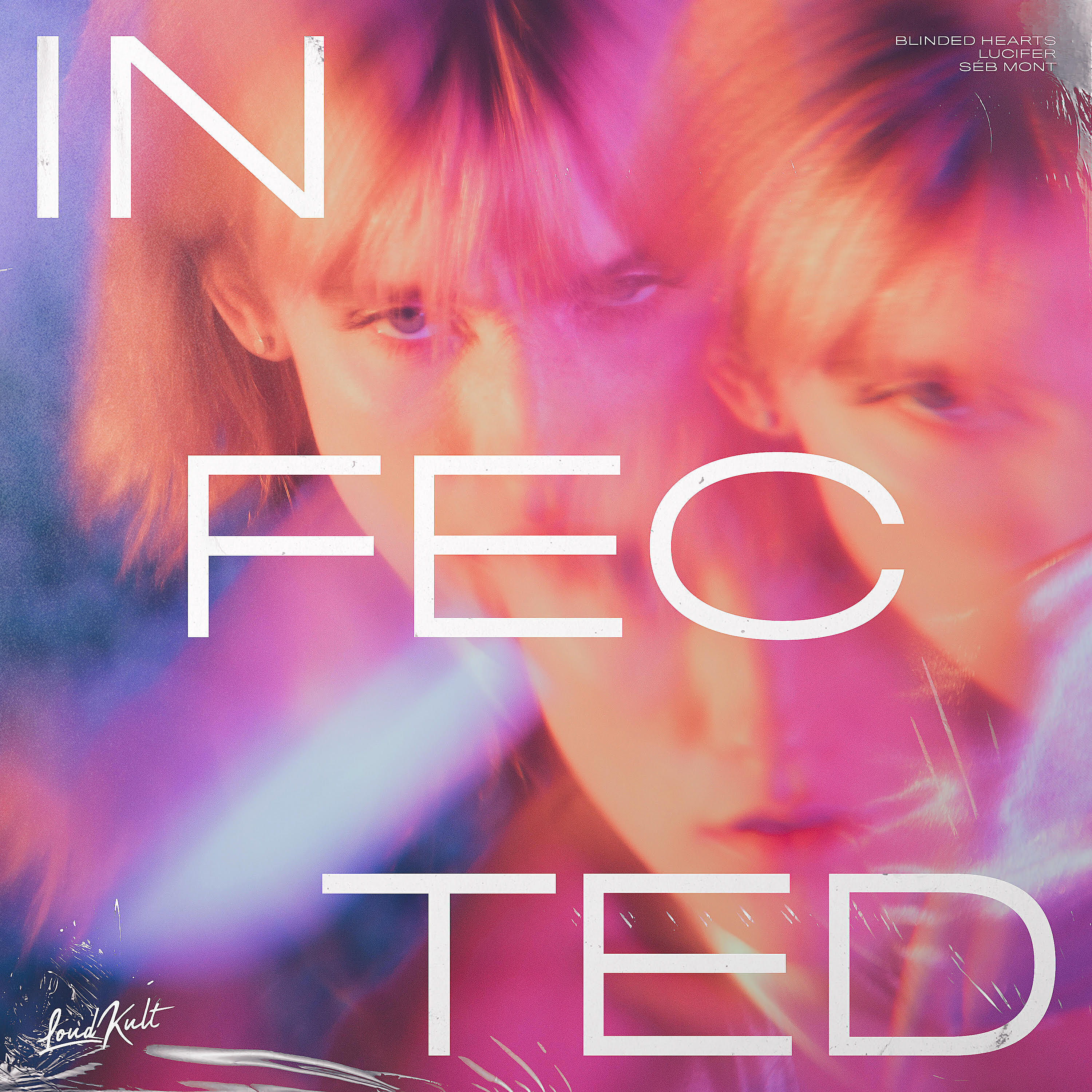 Blinded Hearts - Infected