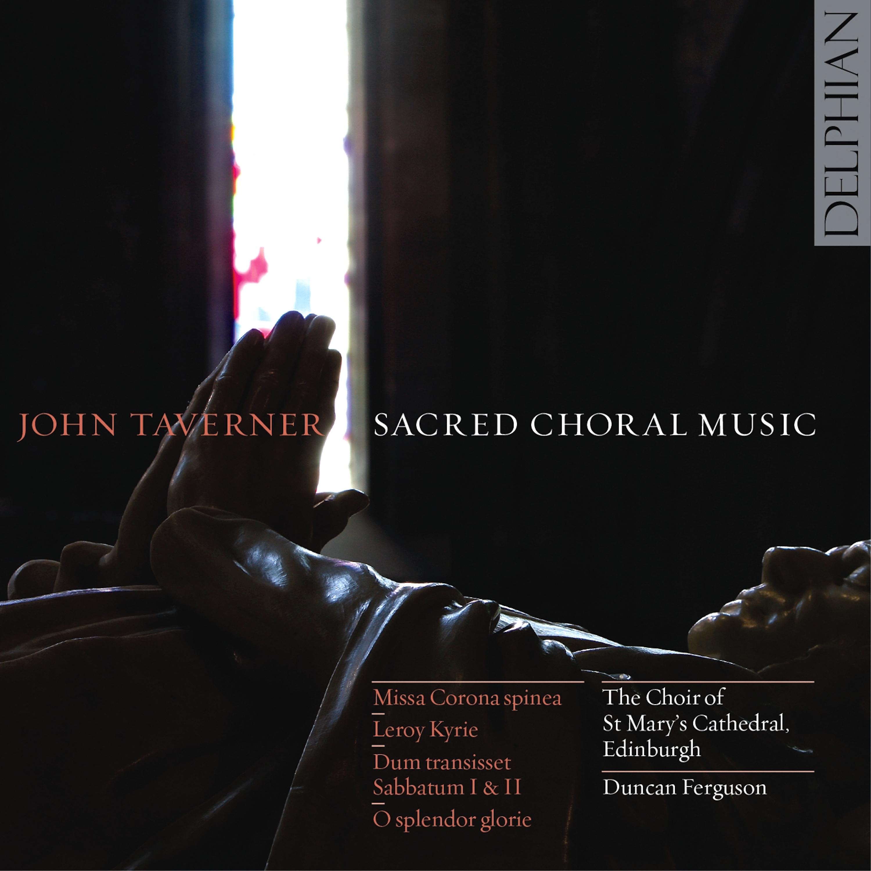 Постер альбома John Taverner: Sacred Choral Music