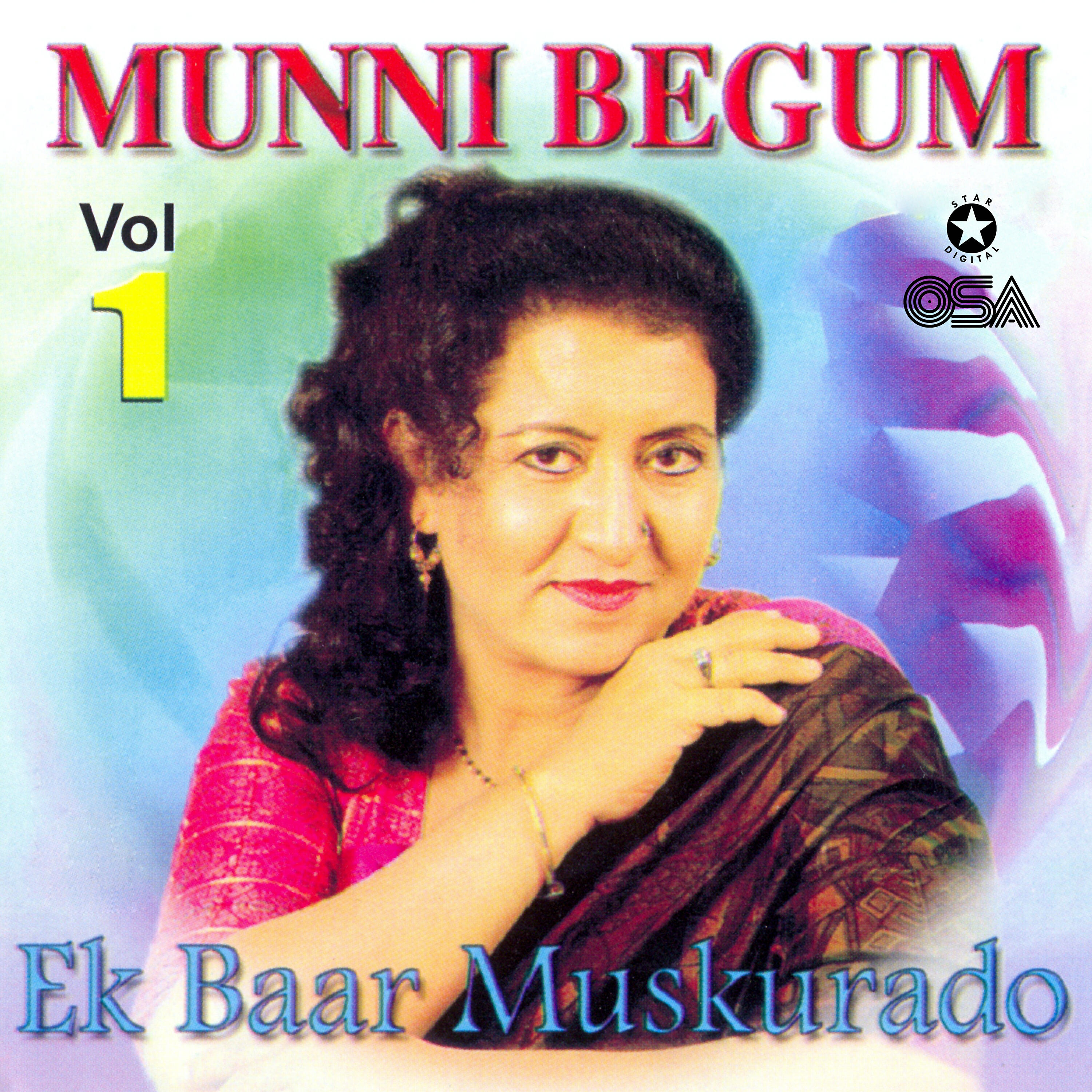 Munni Begum - Ae Ishq Humen Itna Toh Bata