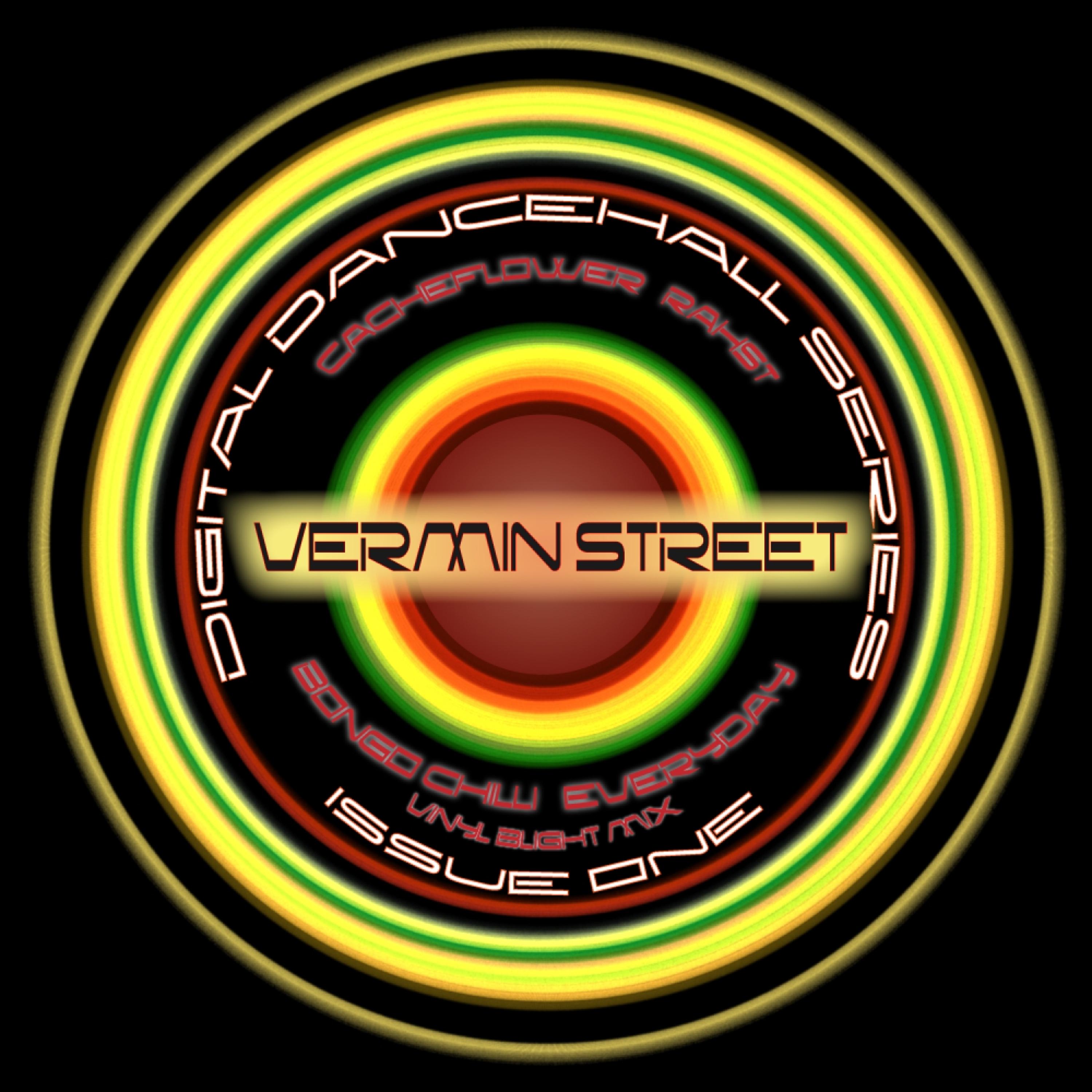 Постер альбома Vermin Street Digital Dancehall Series: Issue 1