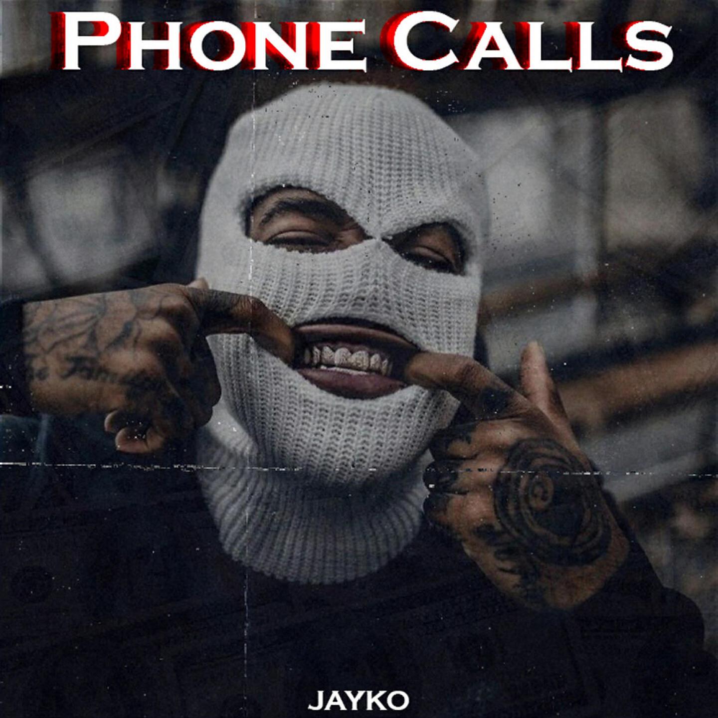 JAYKO - Phone Calls