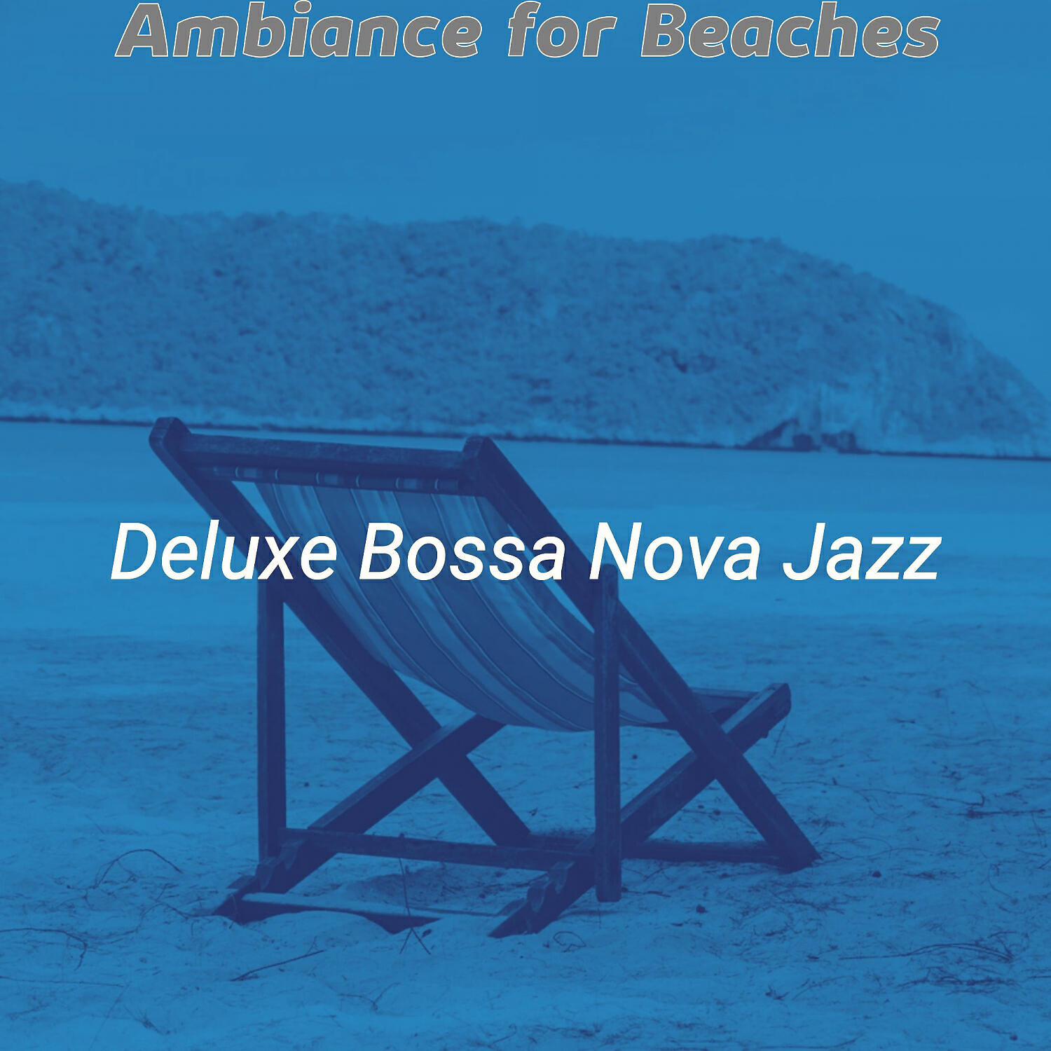 Deluxe Bossa Nova Jazz - Sultry Saxophone Bossa Nova - Vibe for Beaches