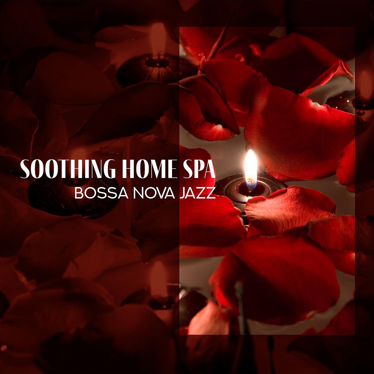 Постер альбома Soothing Home Spa