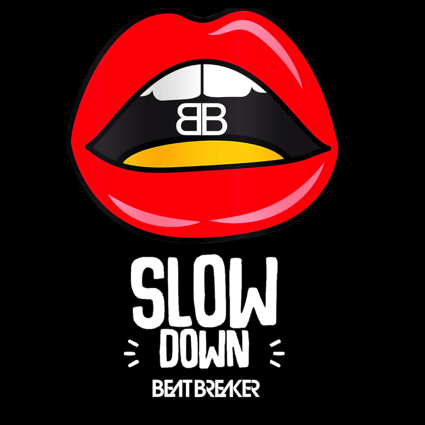 BeatBreaker - Slow Down