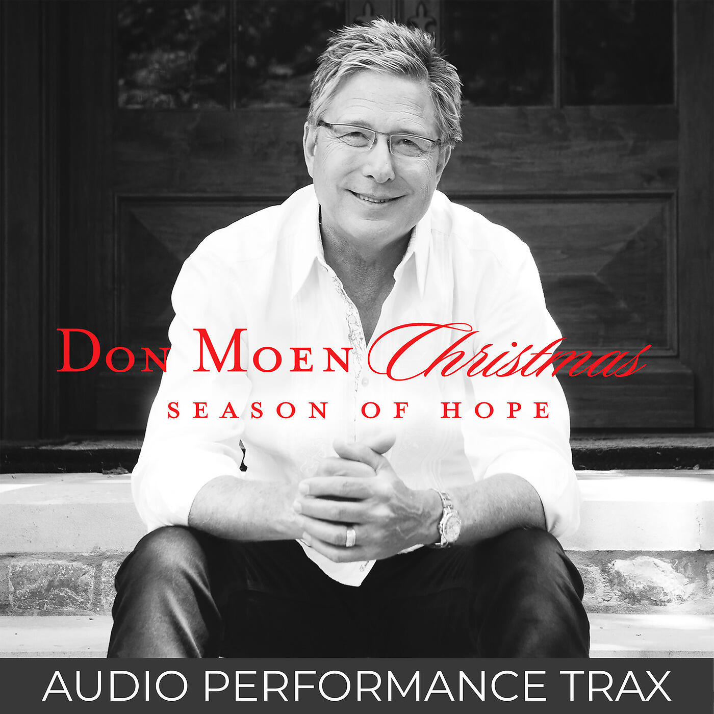 Don Moen - Agnus Dei / O Come Let Us Adore Him (Medley)