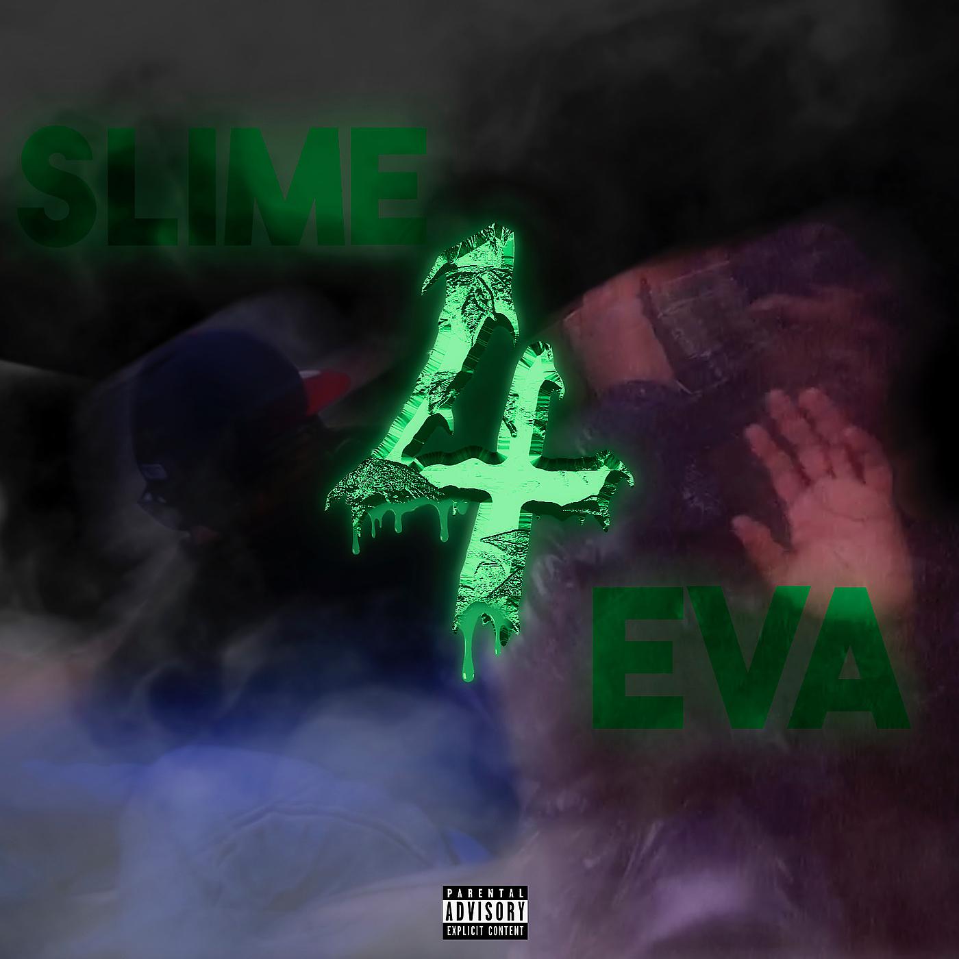 Постер альбома Slime4eva