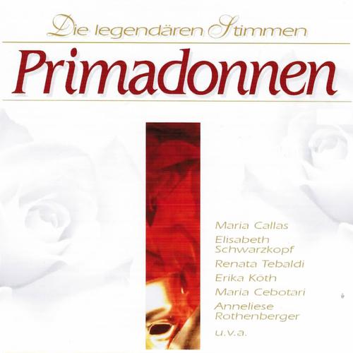 Постер альбома Die legendären Stimmen - Primadonnen