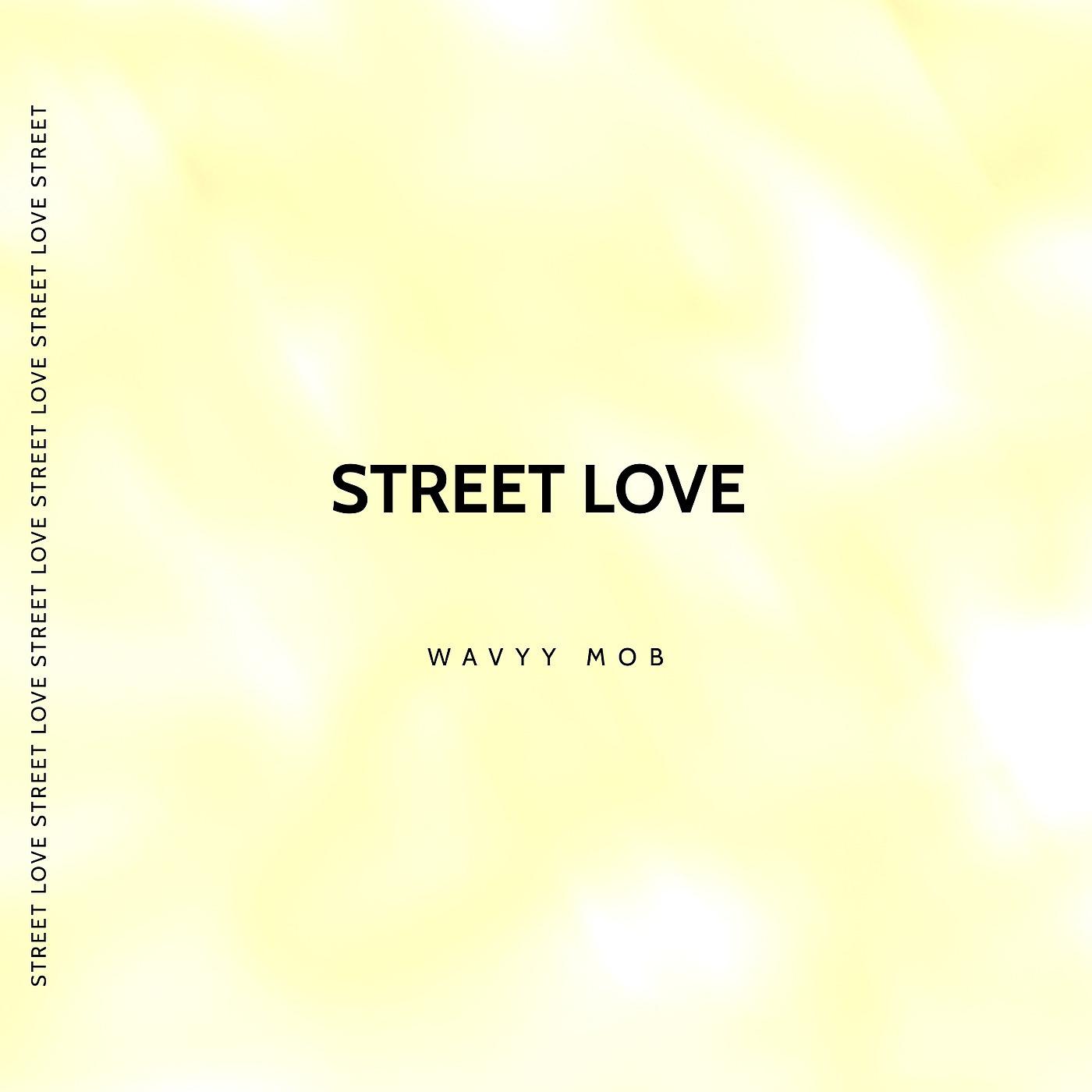 Постер альбома Street Love