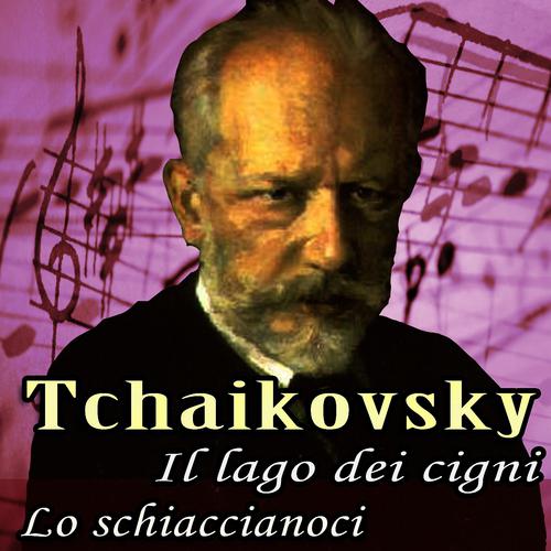 Постер альбома Tchaikovsky: Swan Lake, Op. 20 & The Nutcracker, Op. 71